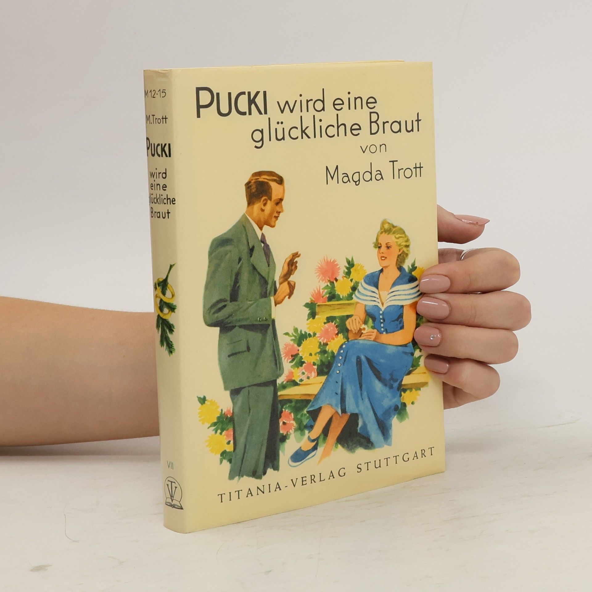 Magda Trott Pucki VII. Pucki wird eine glückliche Braut