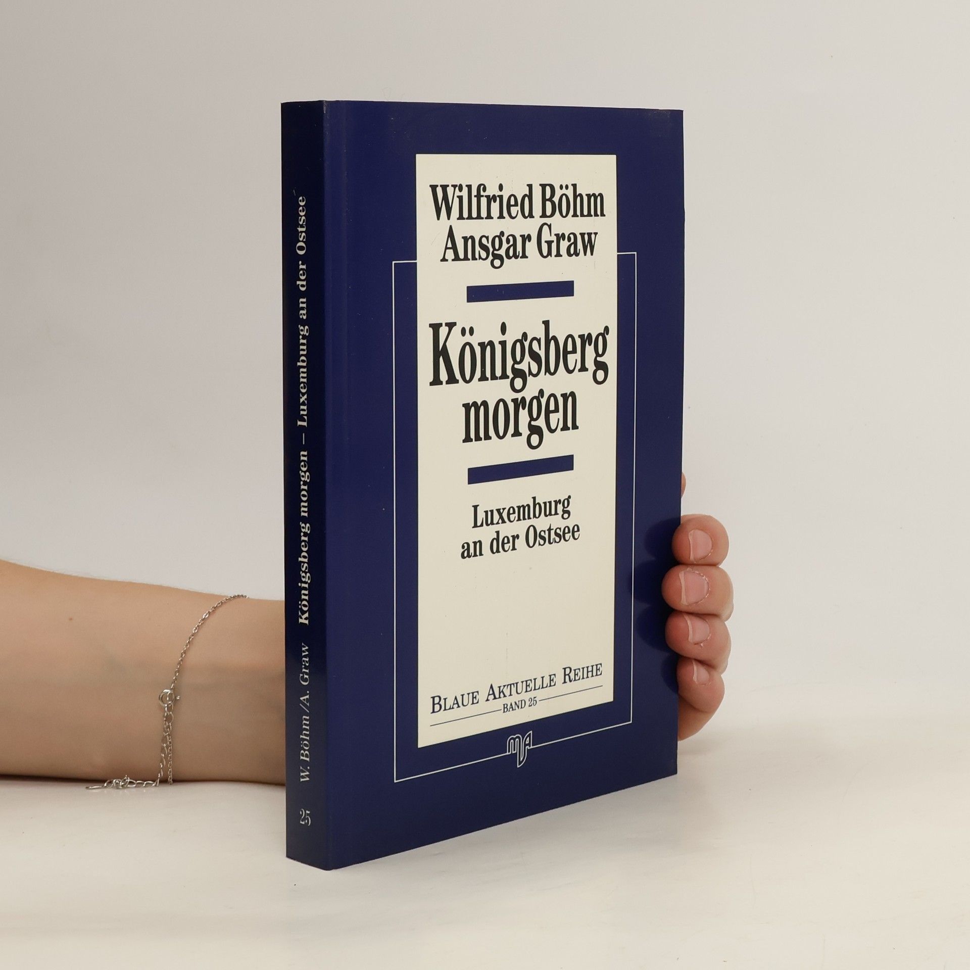 Wilfried Böhm Königsberg morgen