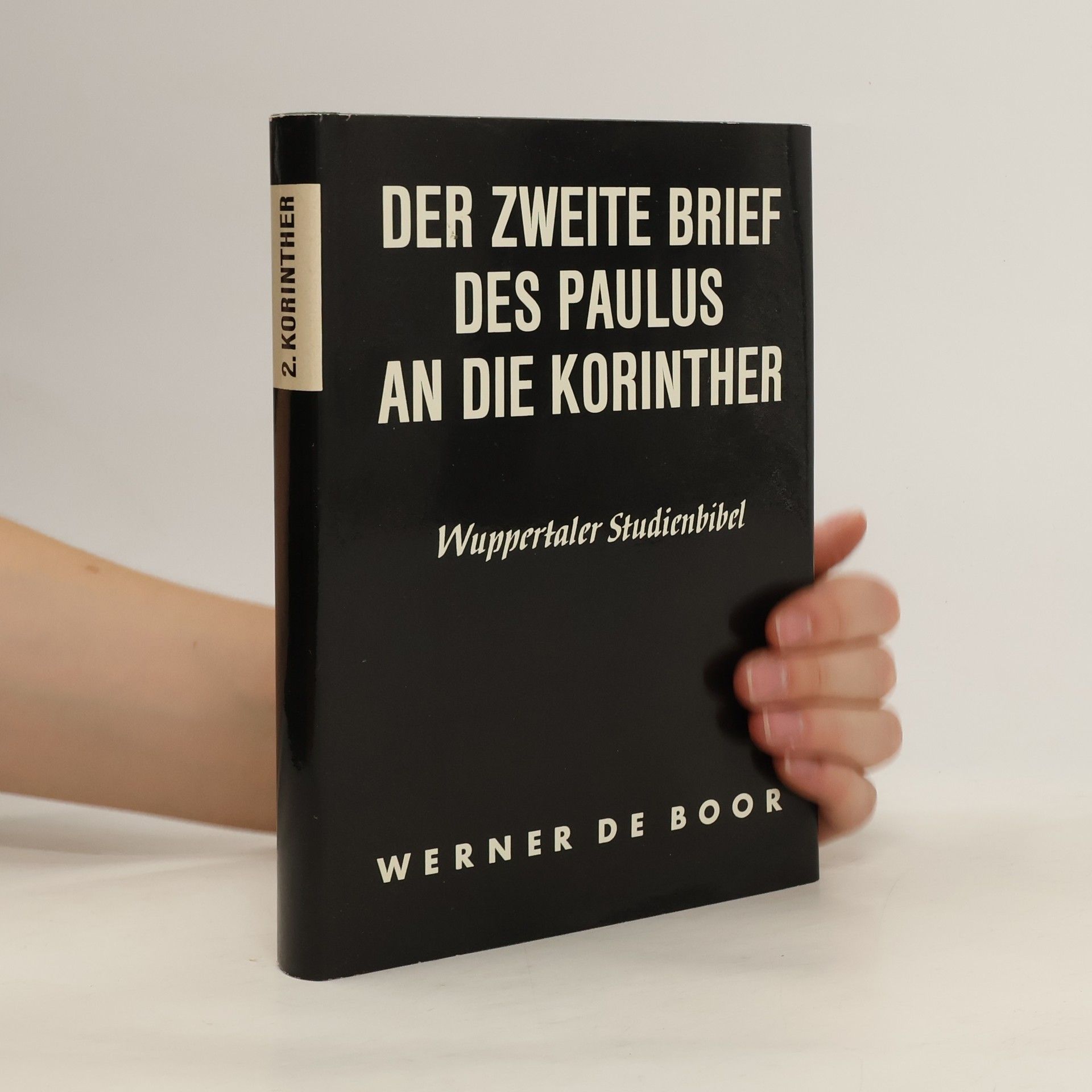 Werner de Boor Der zweite Brief des Paulus an die Korinther