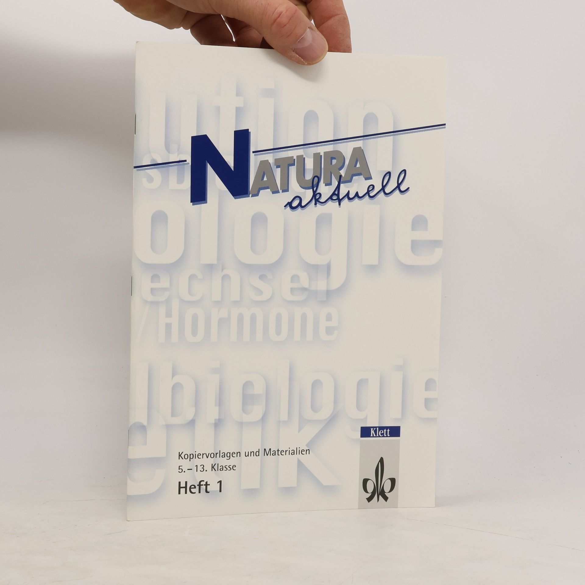 Collectif d'auteurs Natura aktuell, Heft 1