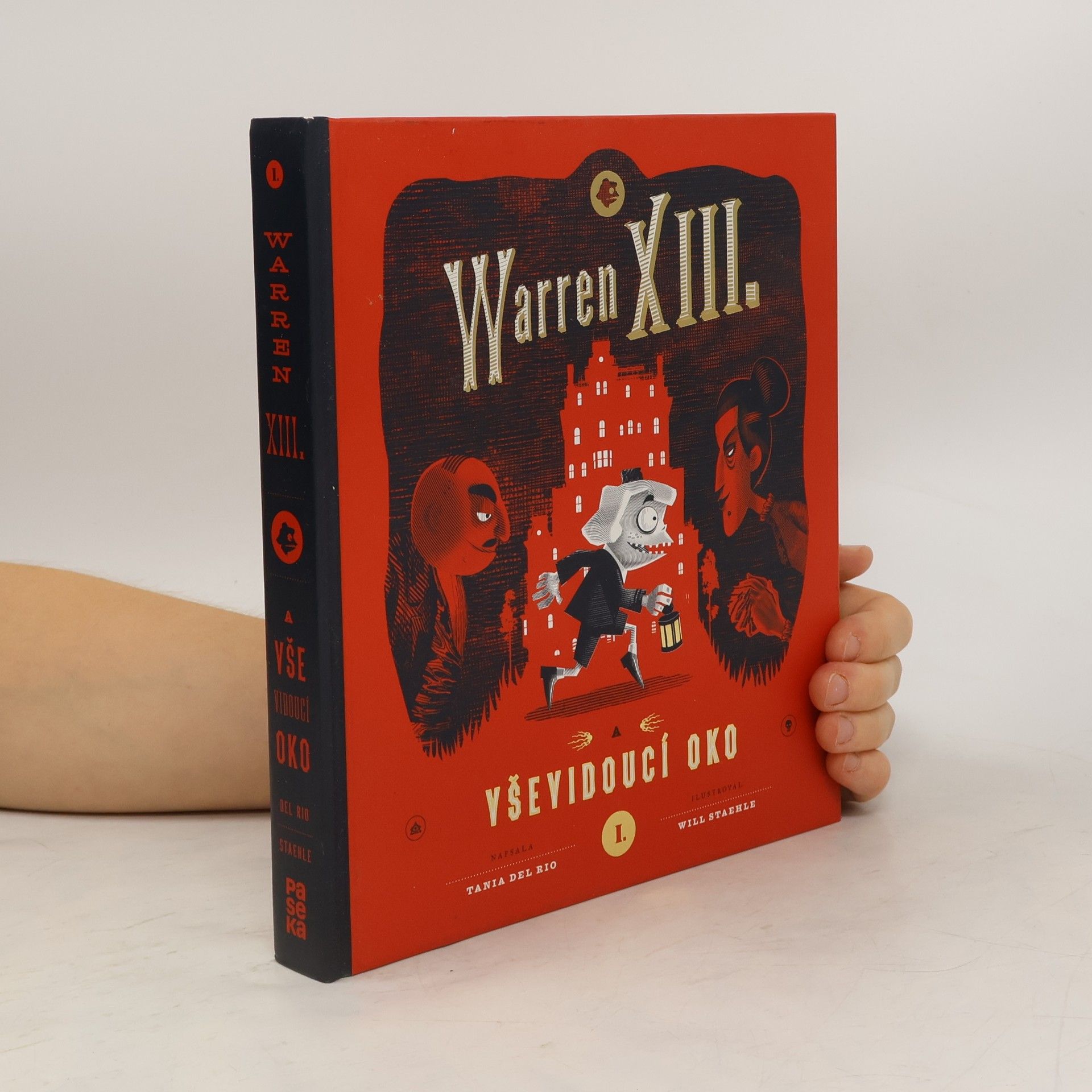 Tania Del Rio Warren XIII. a Vševidoucí oko