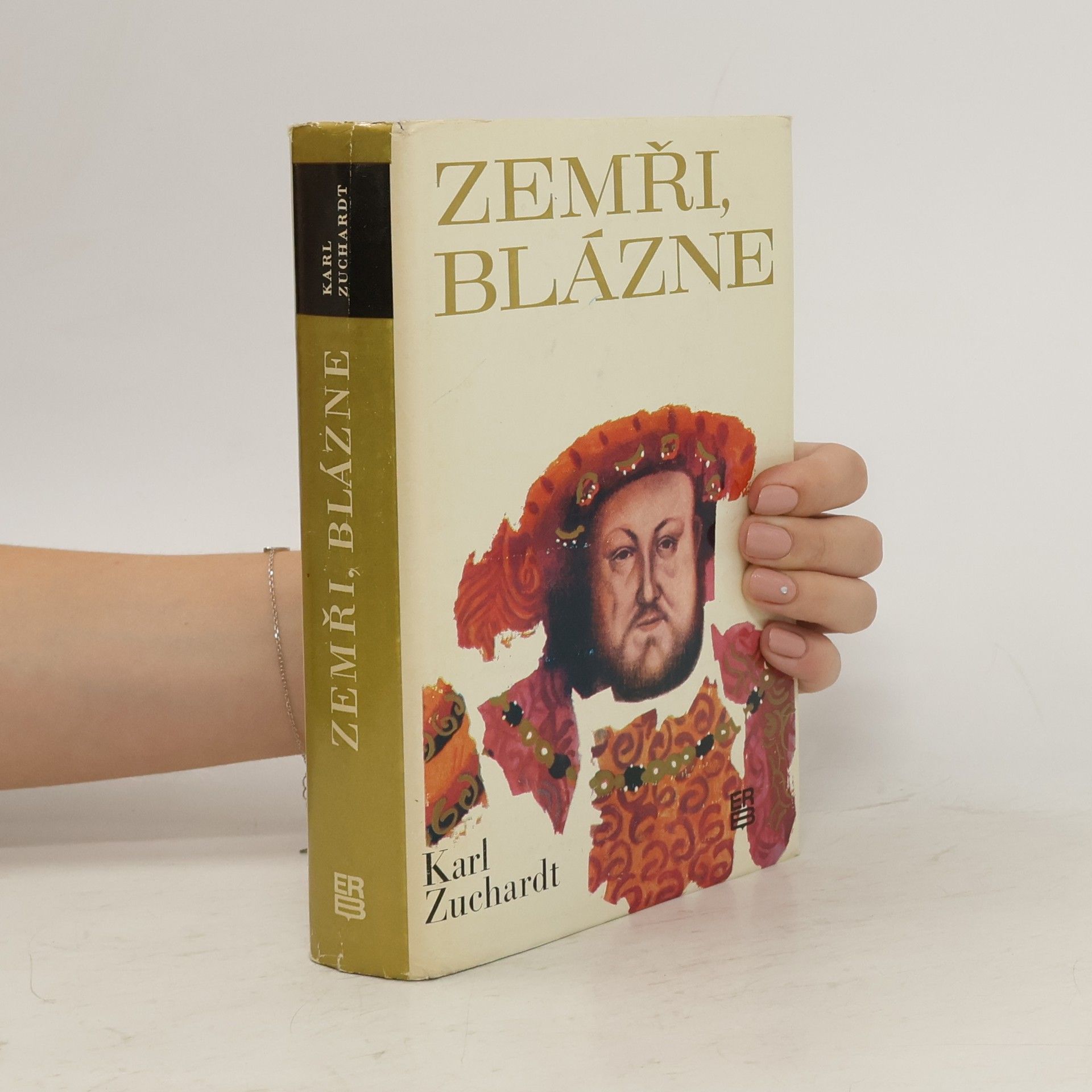 Karl Zuchardt Zemři, blázne