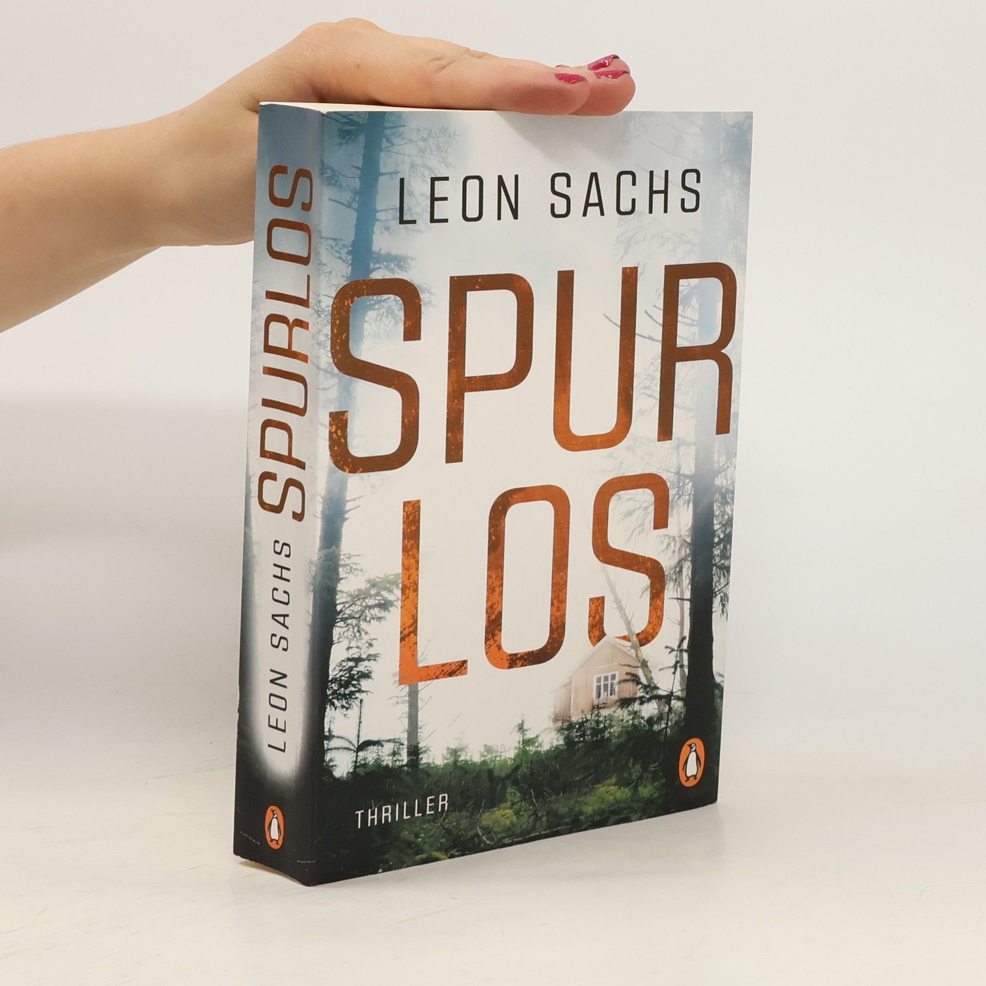 Leon Sachs SPURLOS. Thriller