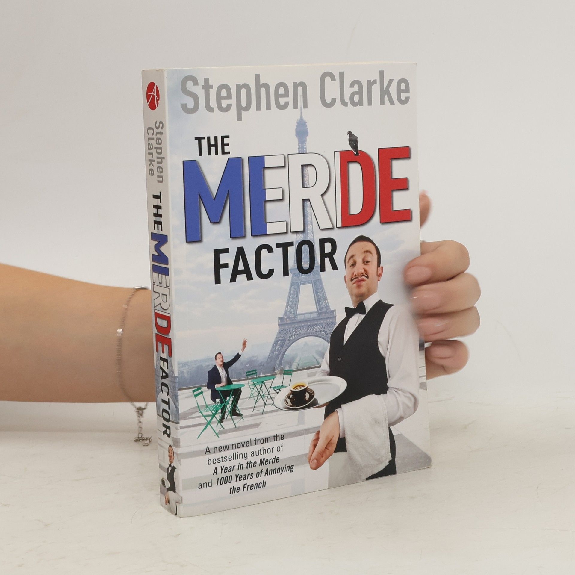 Stephen Clarke The Merde Factor