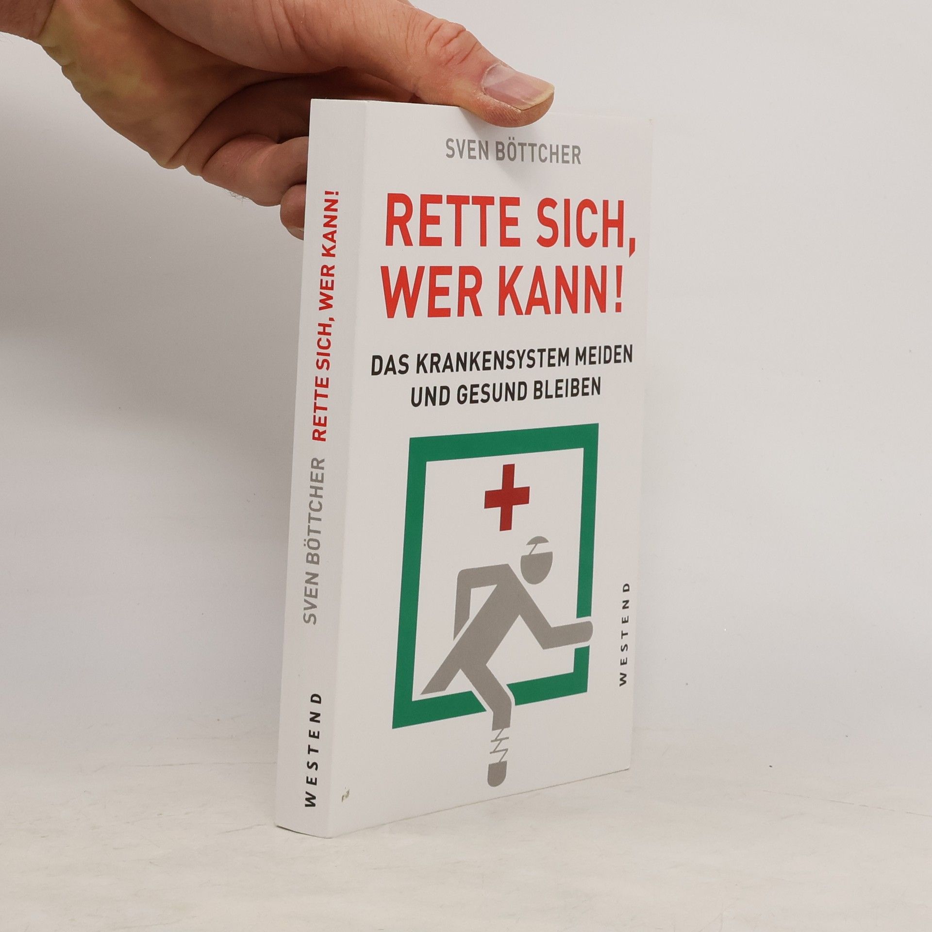 Sven Böttcher Rette sich, wer kann!