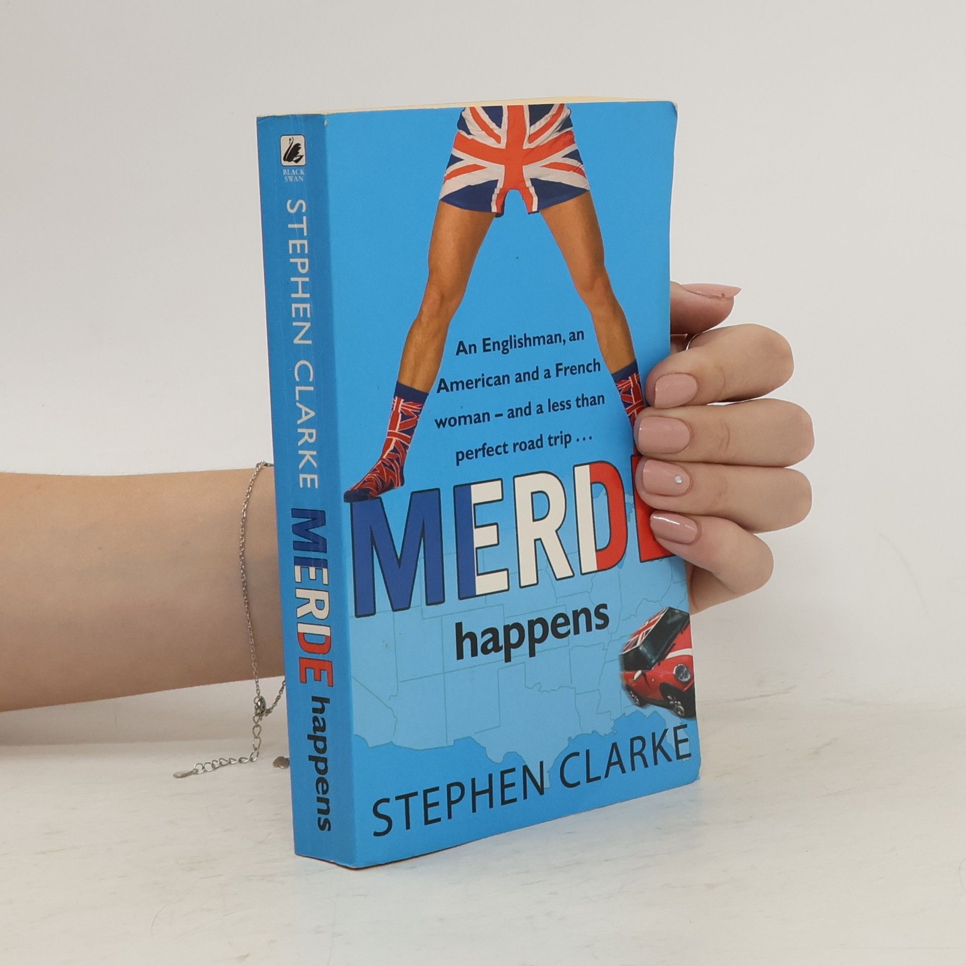Stephen Clarke Merde Happens