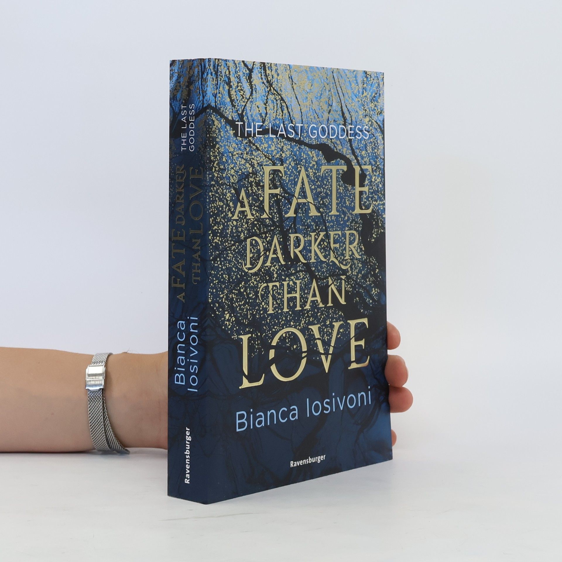 Bianca Iosivoni The Last Goddess, Band 1: A Fate Darker Than Love
