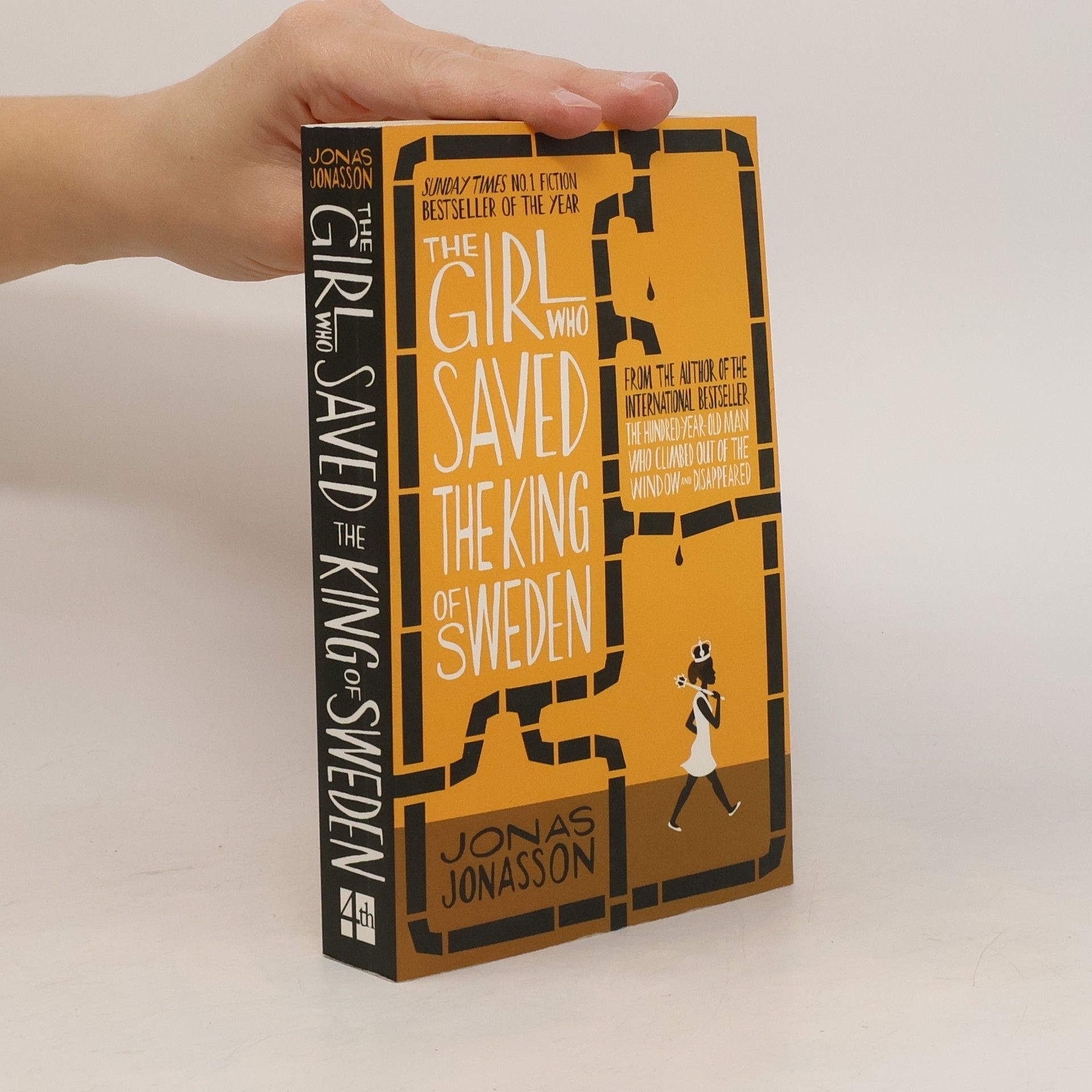 Jonas Jonasson The Girl who Saved the King of Sweden