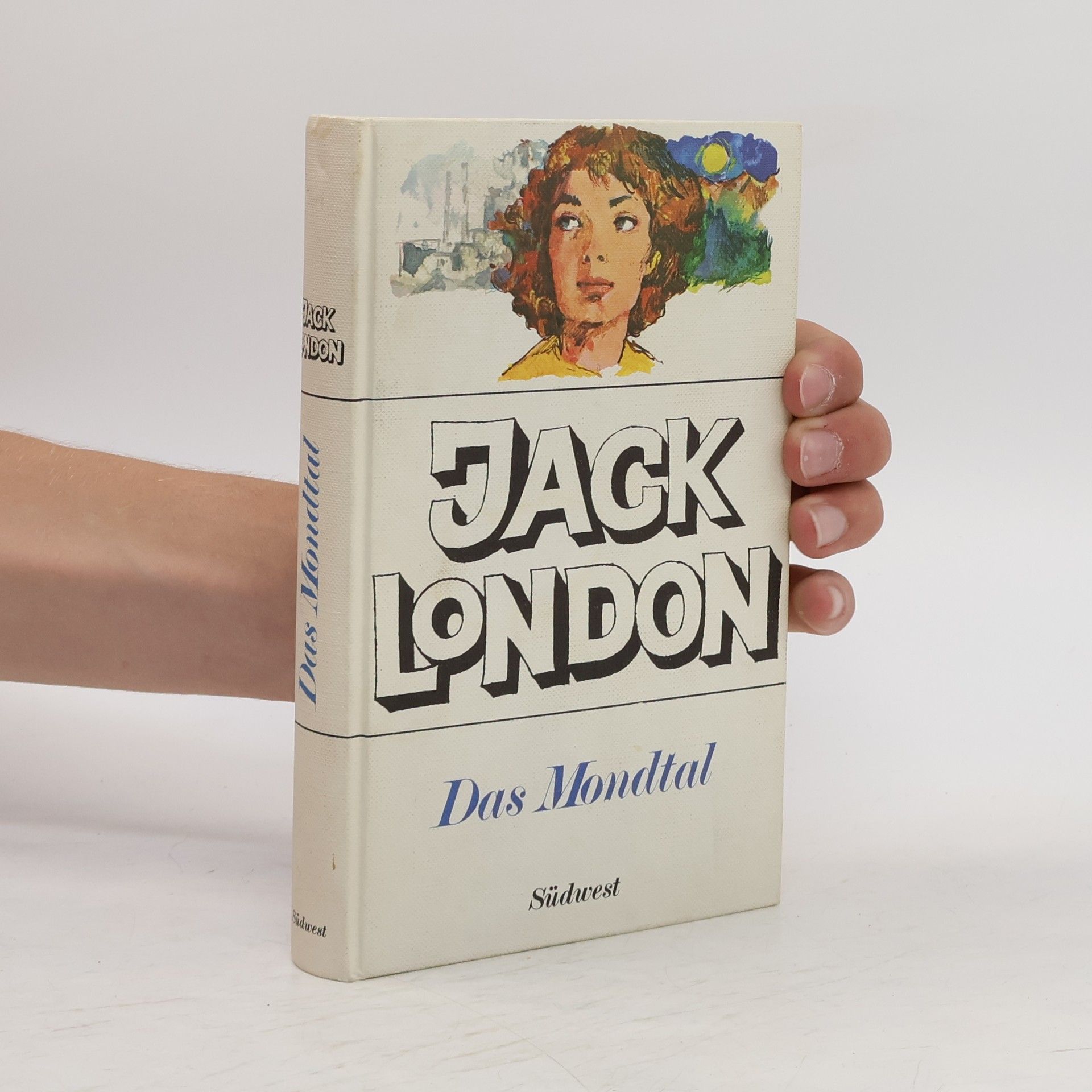 Jack London Das Mondtal