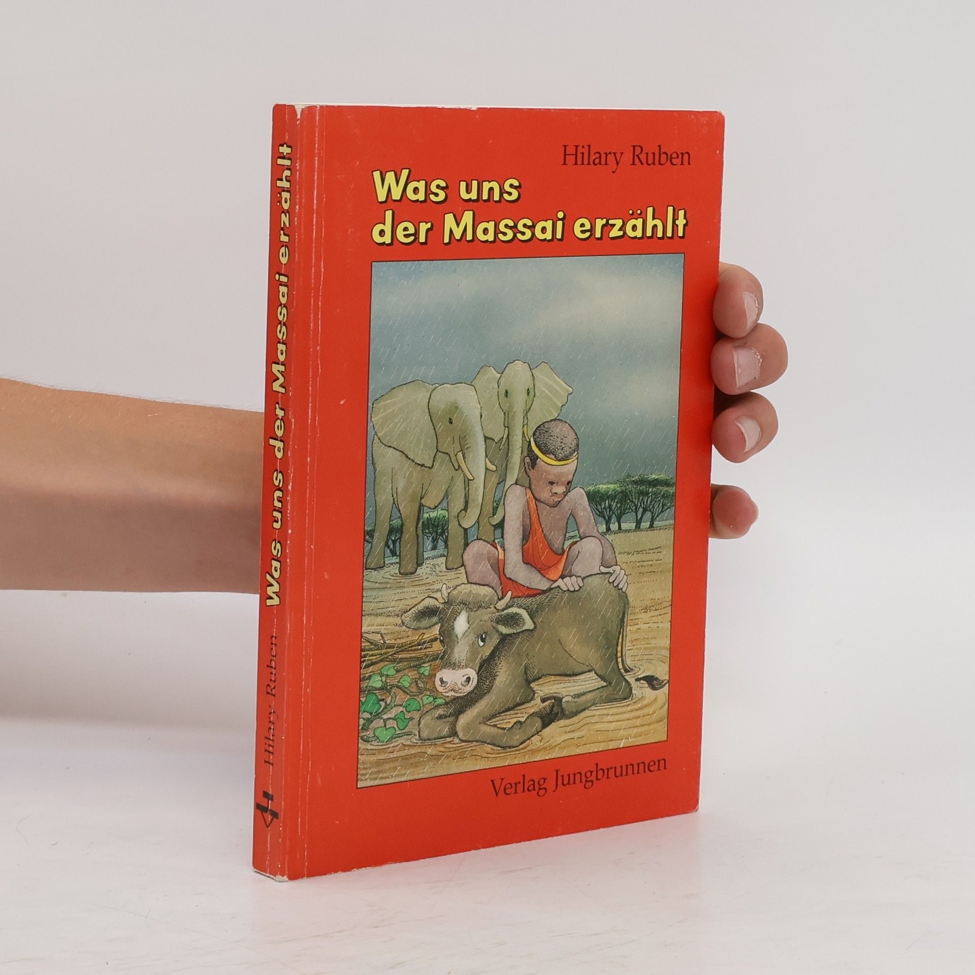 Hilary Ruben Was uns der Massai erzählt
