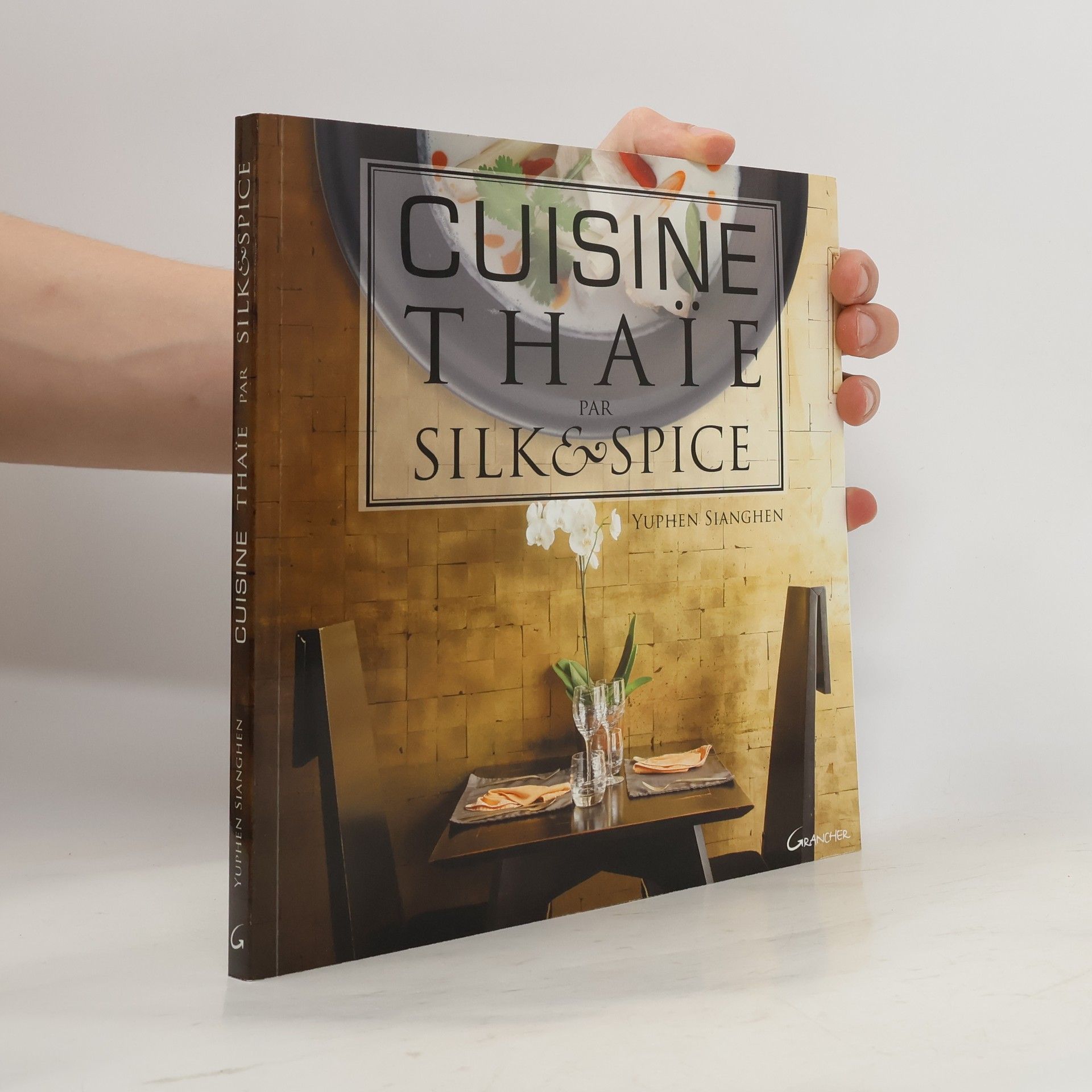 Yuphen Sianghen Cuisine thaïe par Silk & Spice