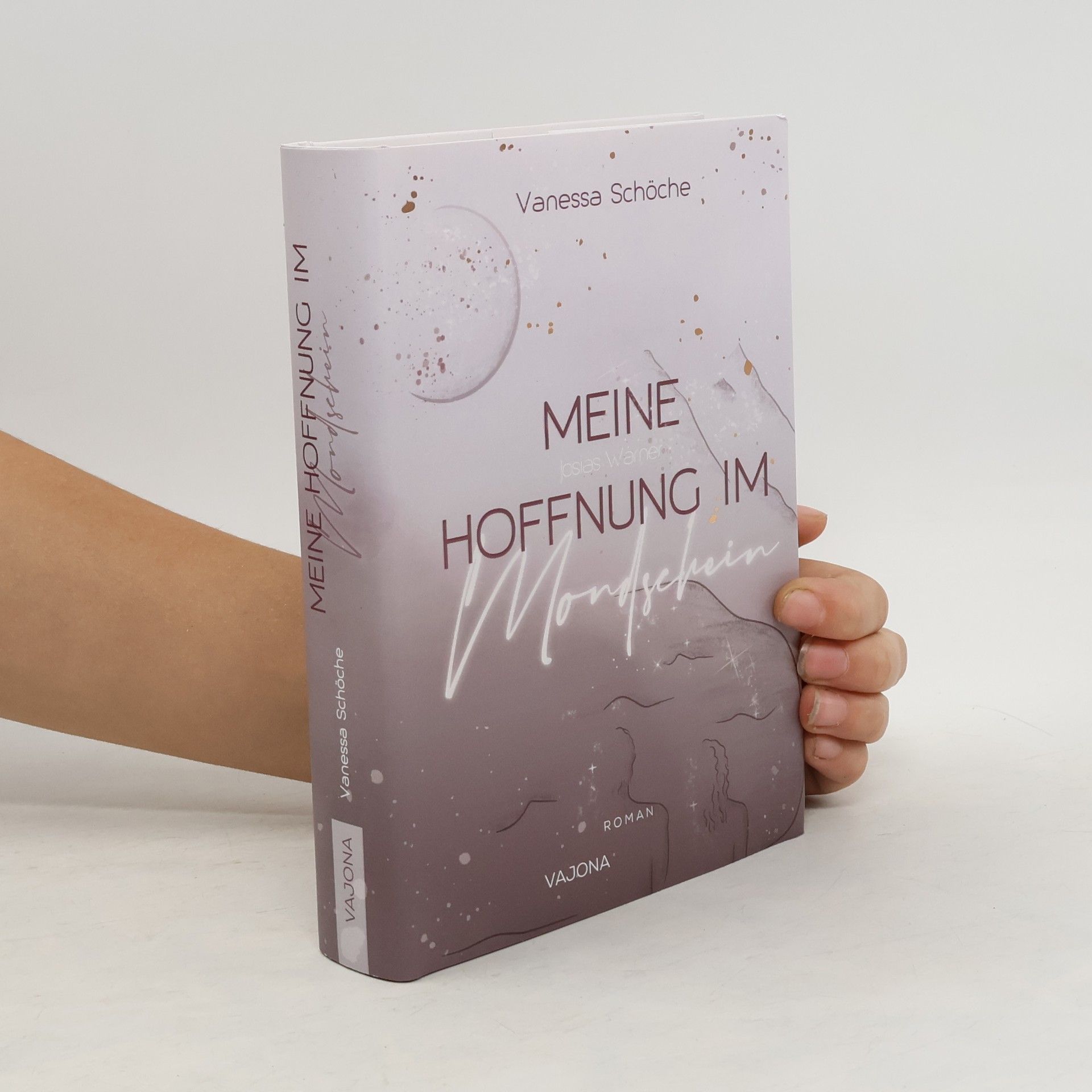 Vanessa Schöche Meine Hoffnung im Mondschein