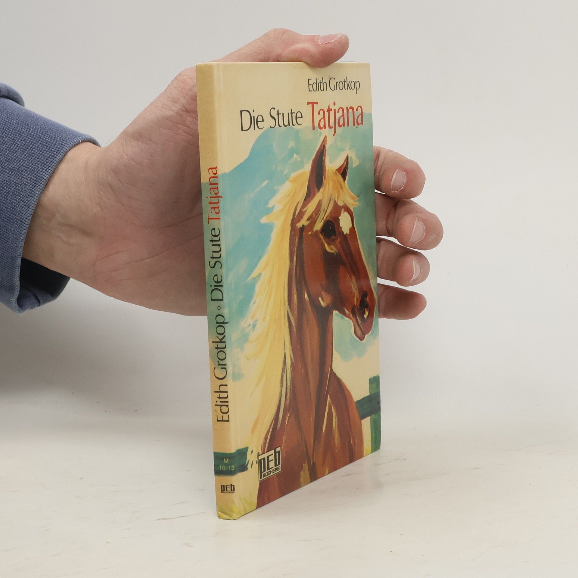 Edith Grotkop Die Stute Tatjana