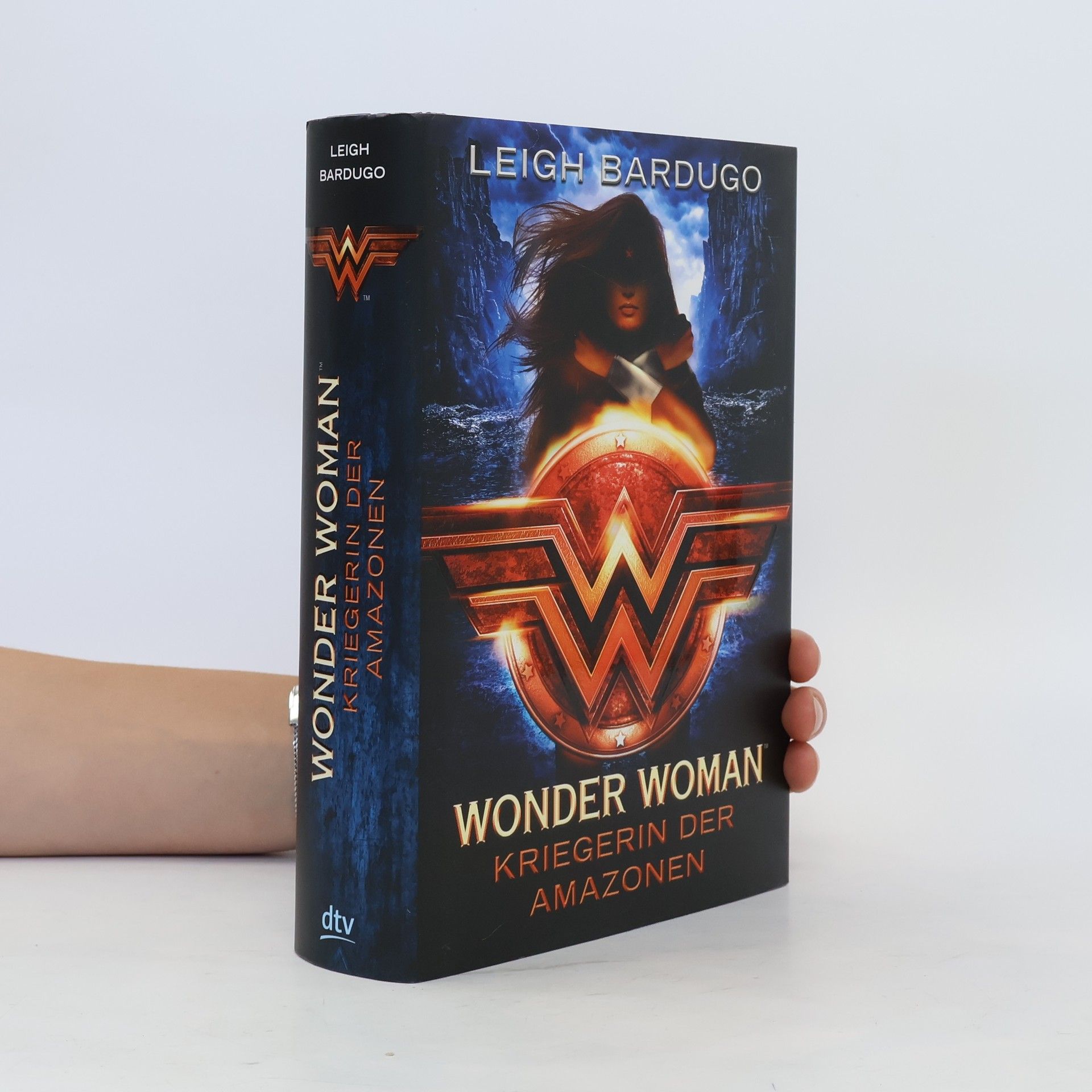 Leigh Bardugo Wonder Woman - Kriegerin der Amazonen