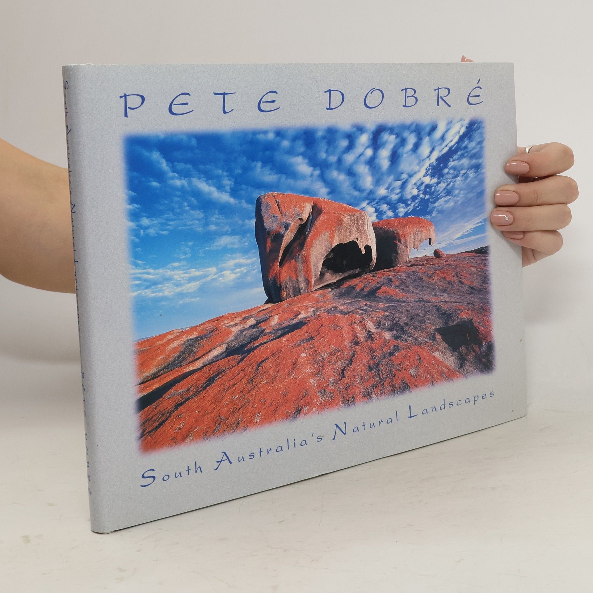 Pete Dobré South Australia's Natural Landscapes