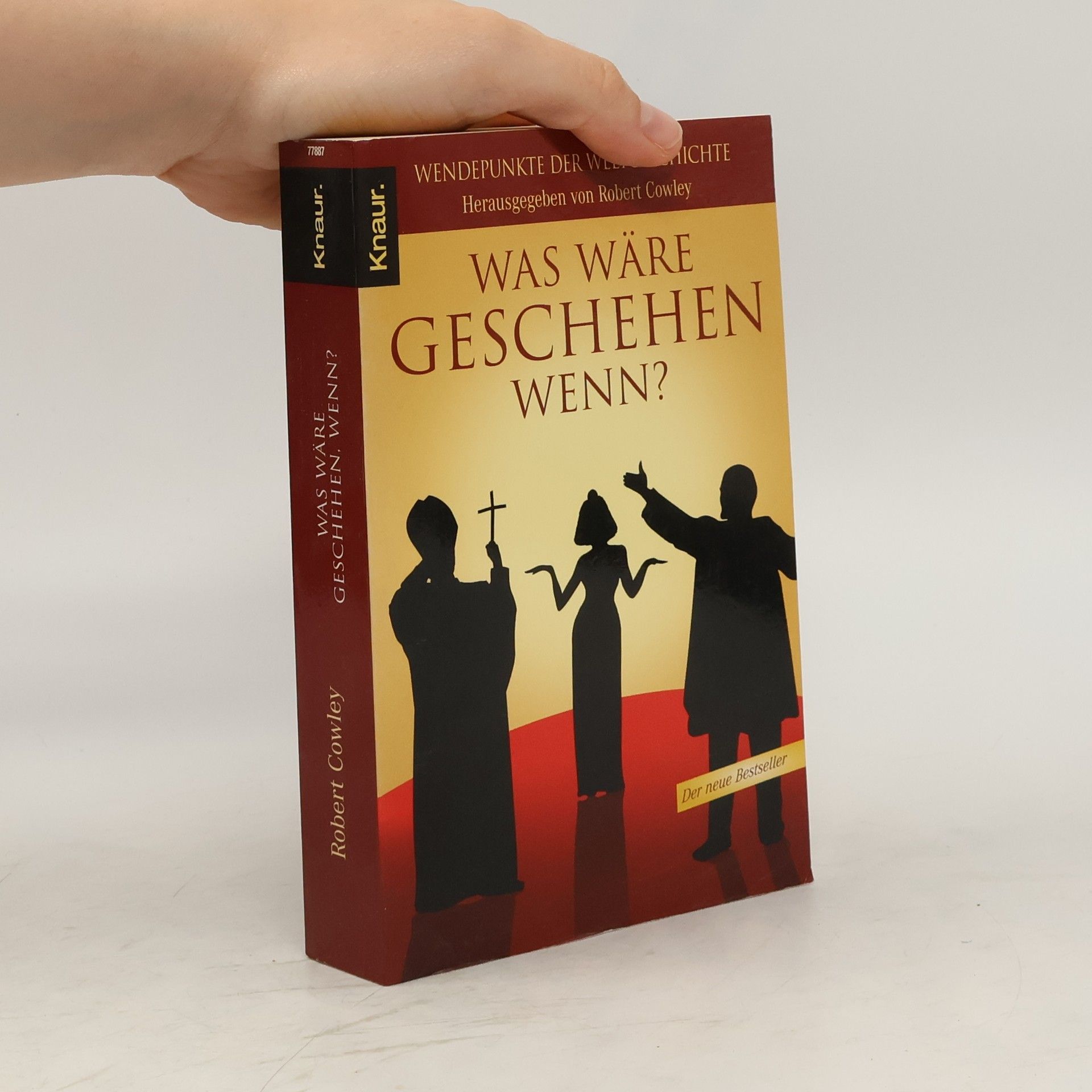 Robert Cowley Was wäre geschehen wenn?
