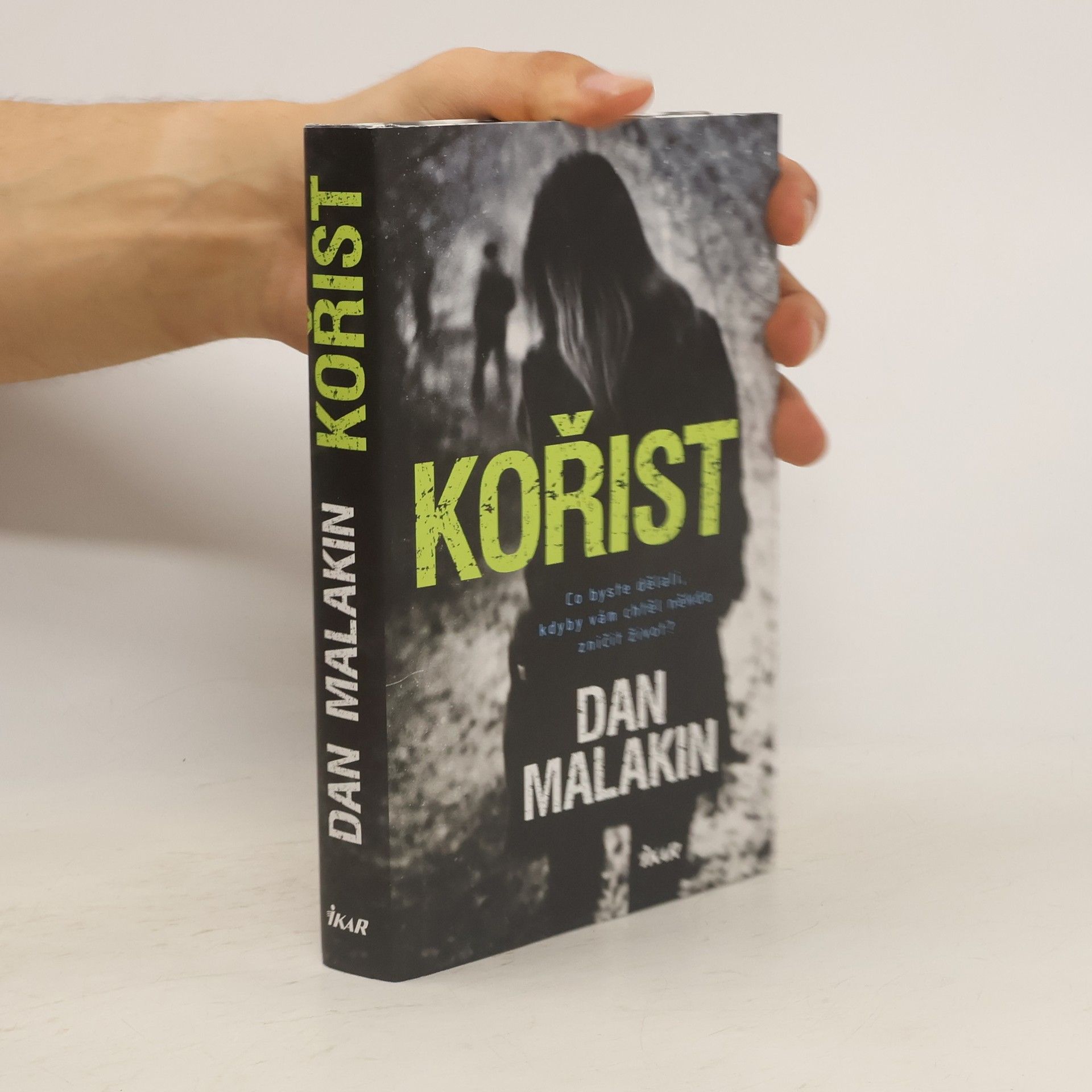 Dan Malakin Kořist