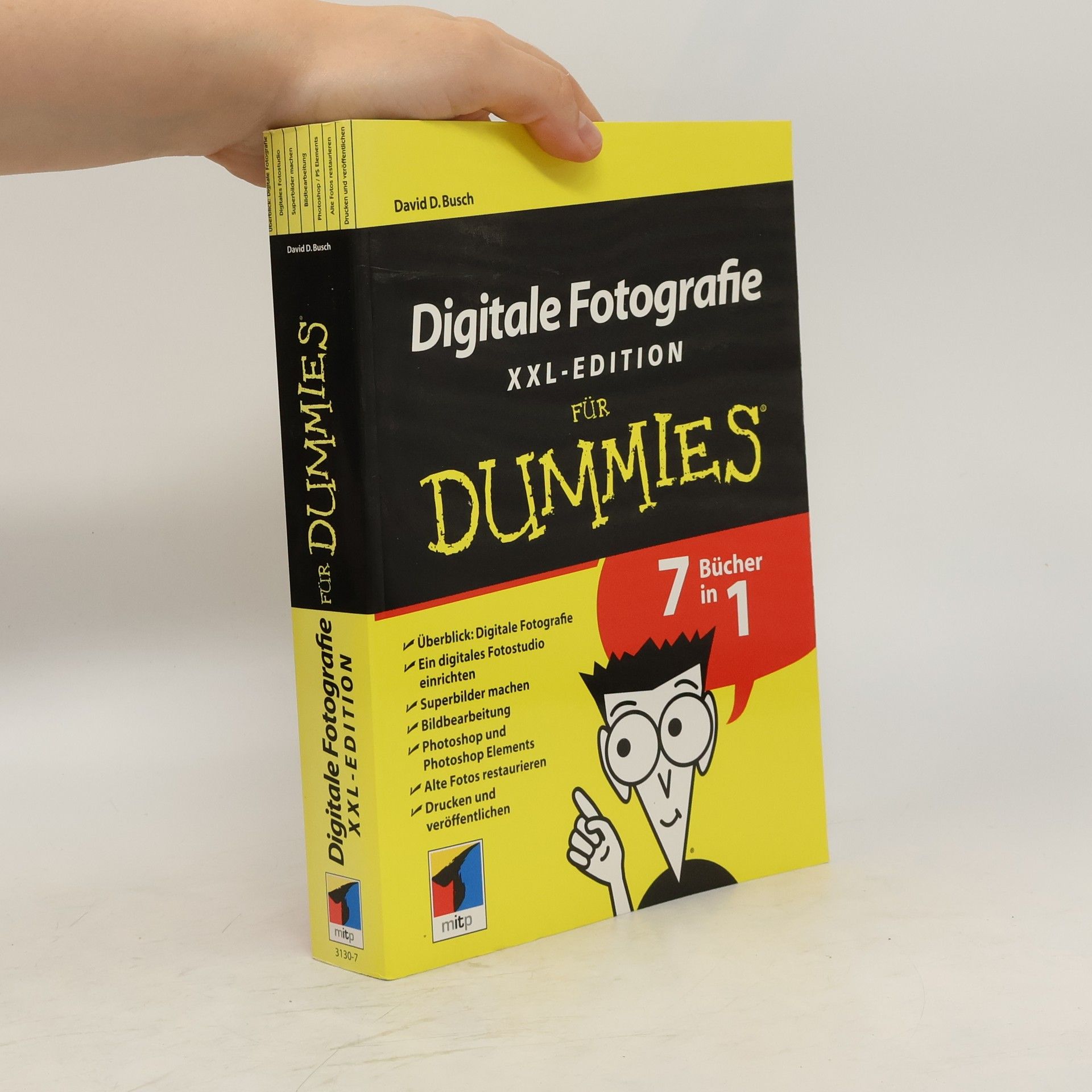 David D. Busch Digitale Fotografie. XXL-Edition für Dummies