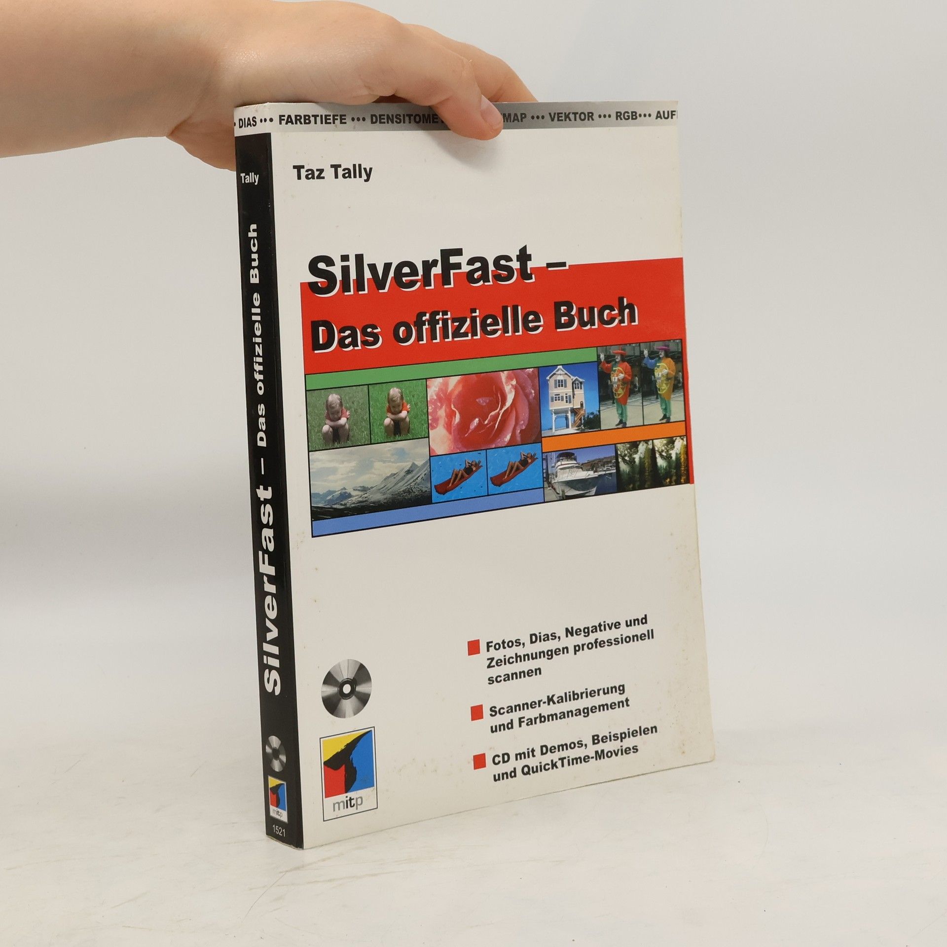 Taz Tally SilverFast - das offizielle Buch