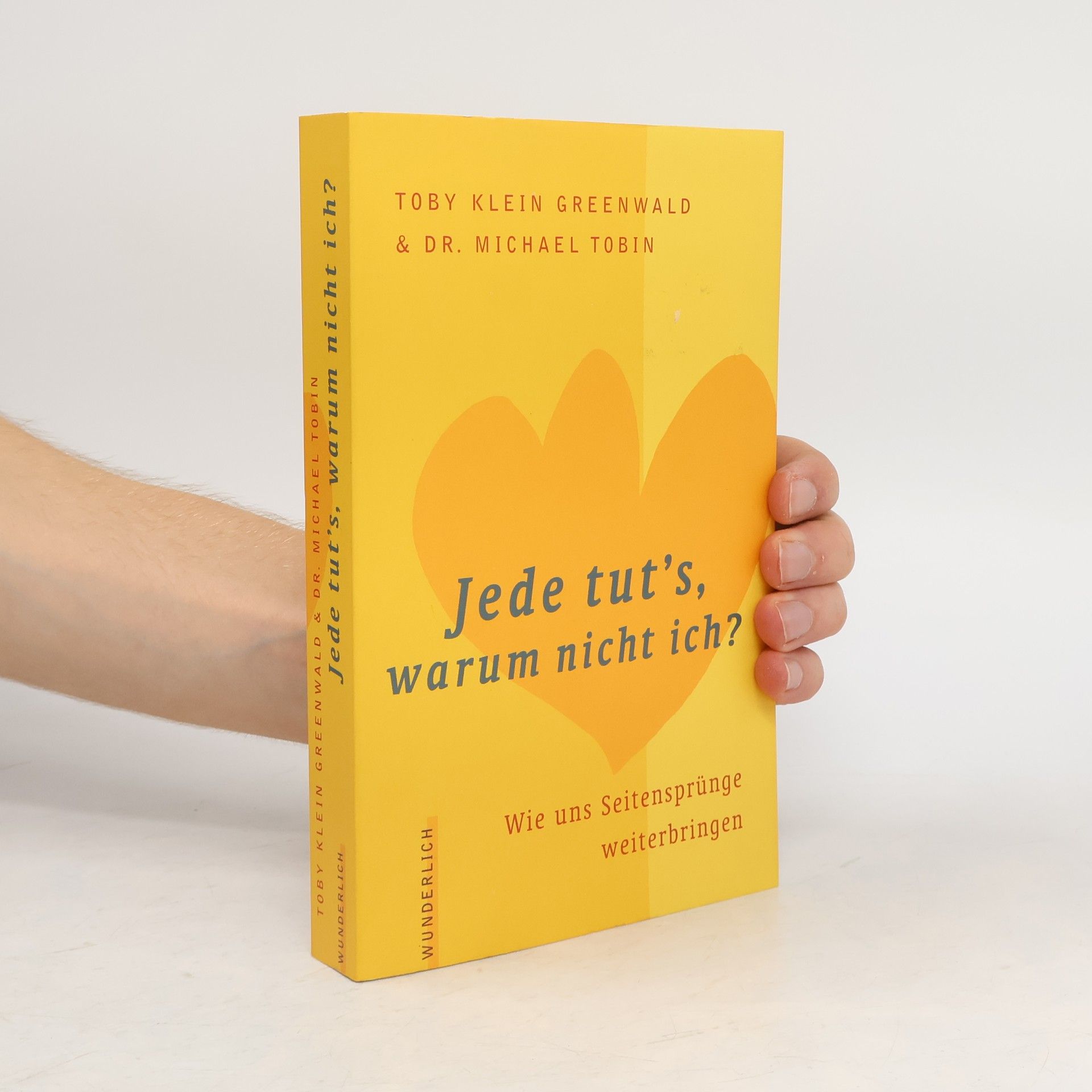 Toby Klein Greenwald Jede tut's, warum nicht ich?