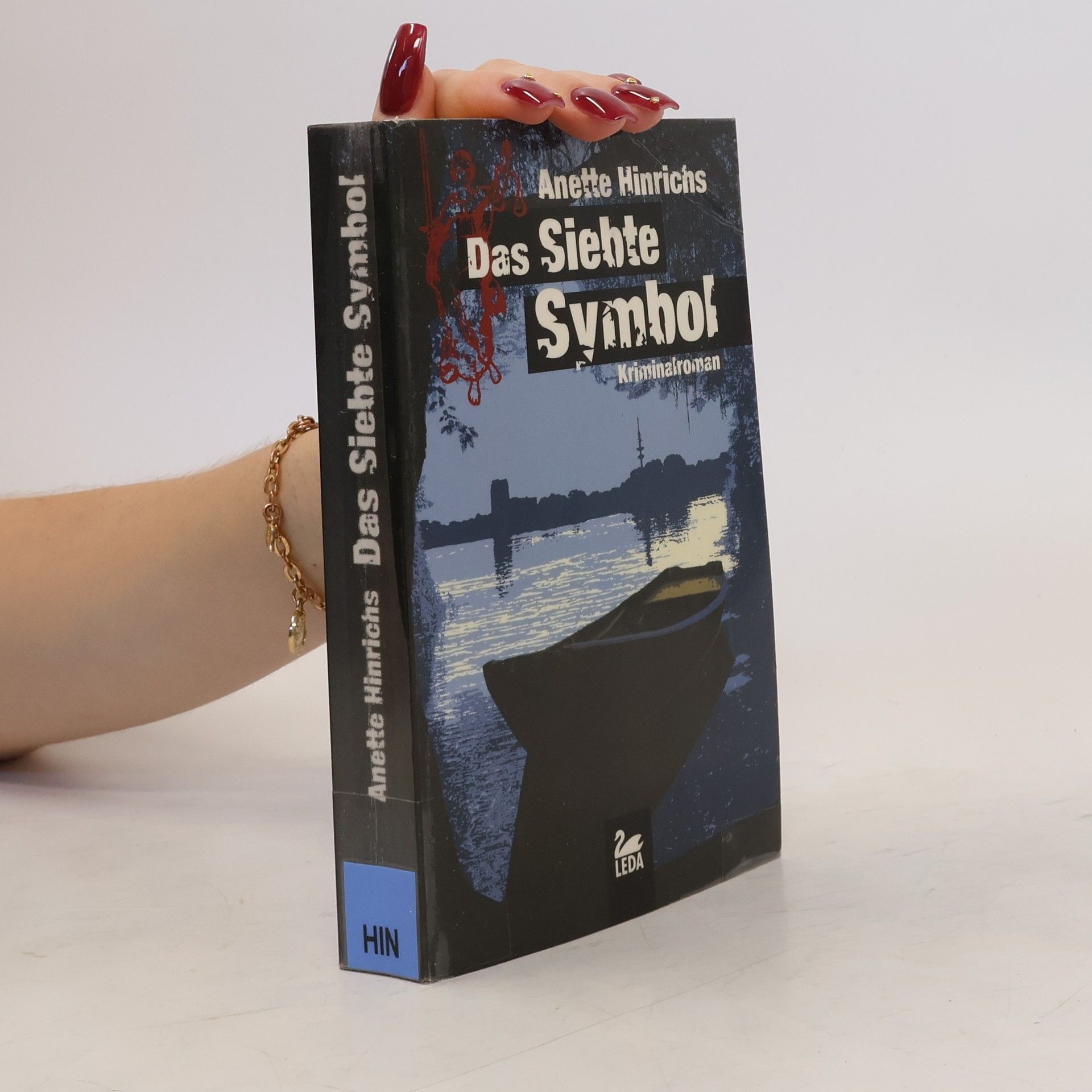 Anette Hinrichs Das siebte Symbol