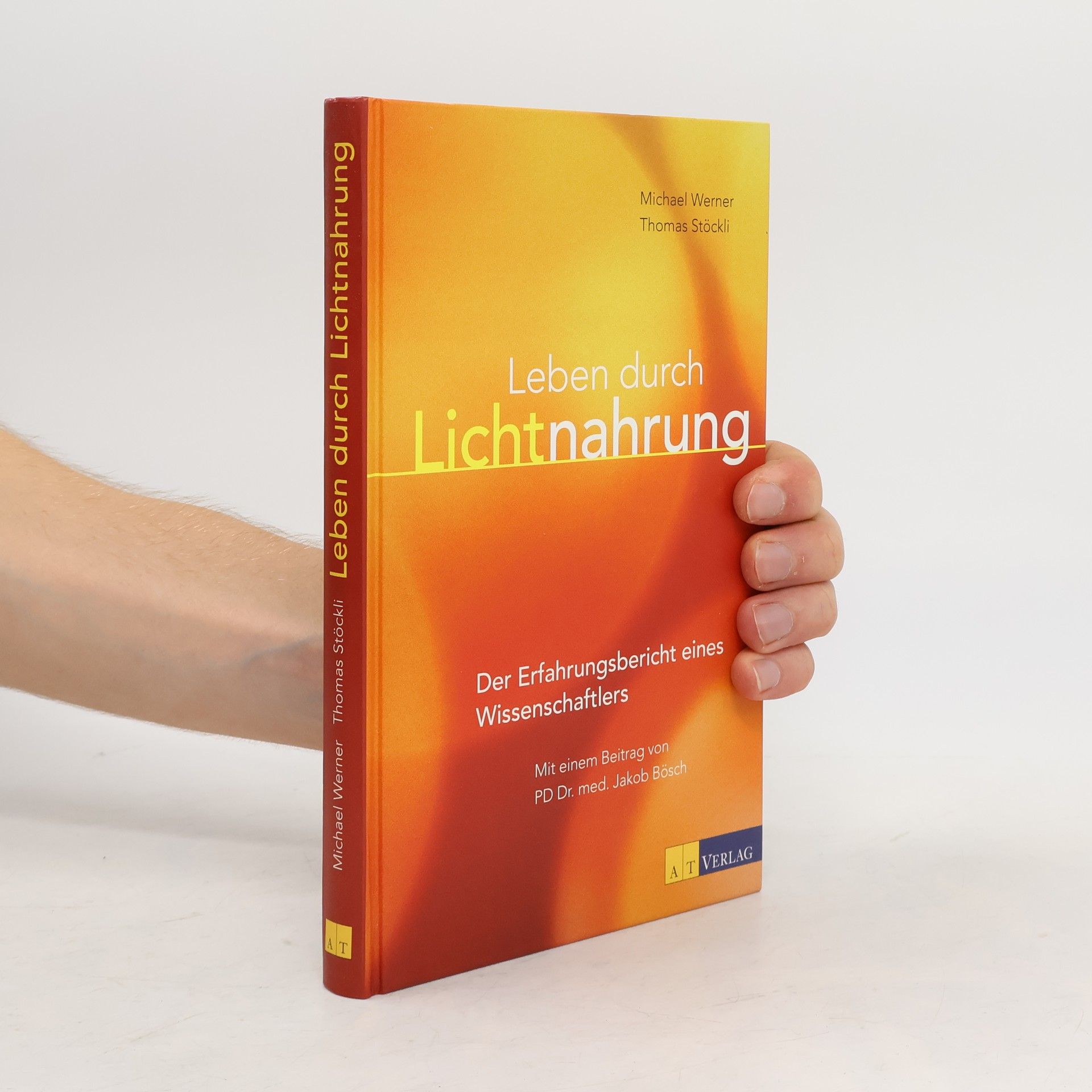Werner-Michael Rüchel Leben durch Lichtnahrung
