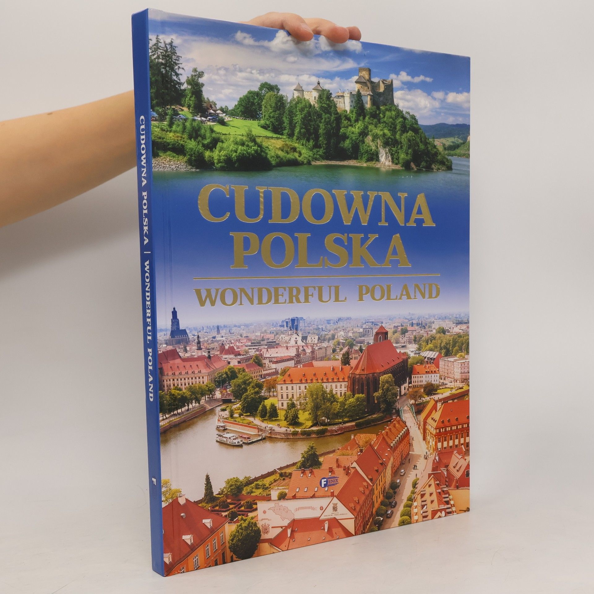 Collectif d'auteurs Cudowna Polska Wonderful Poland