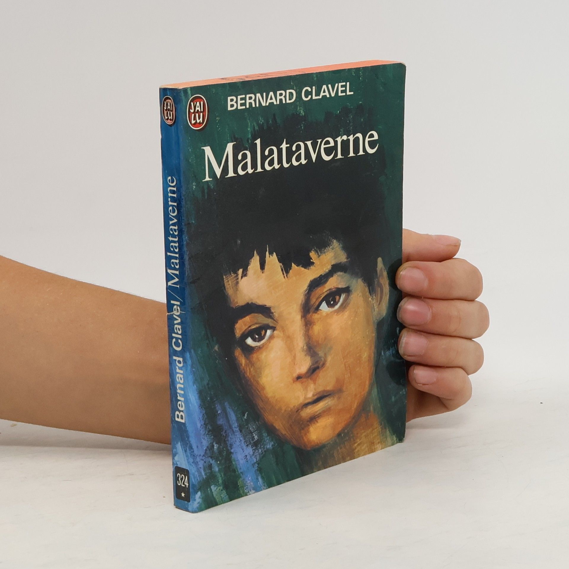 Bernard Clavel Malataverne