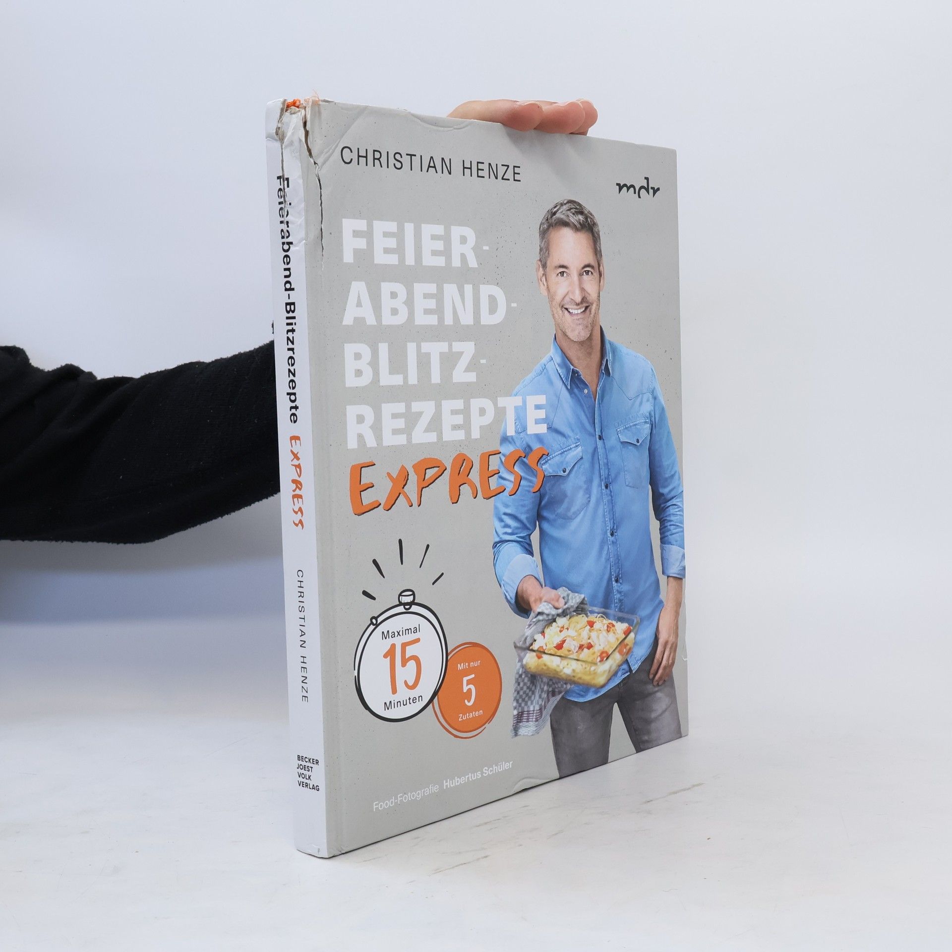 Christian Henze Feierabend-Blitzrezepte EXPRESS