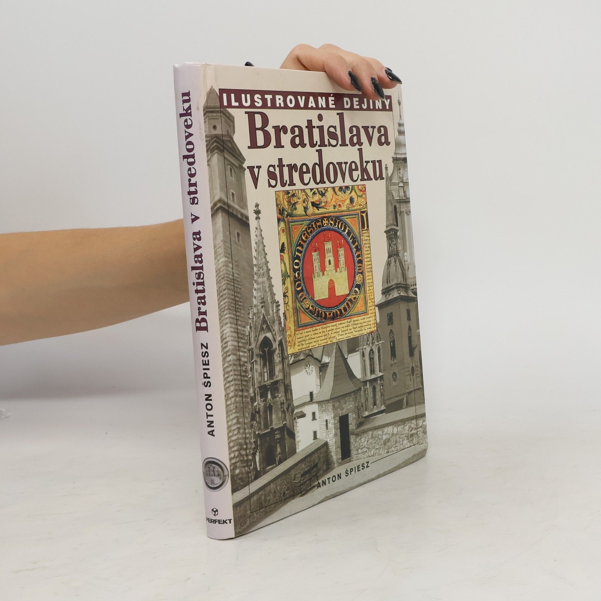 Anton Špiesz Bratislava v stredoveku