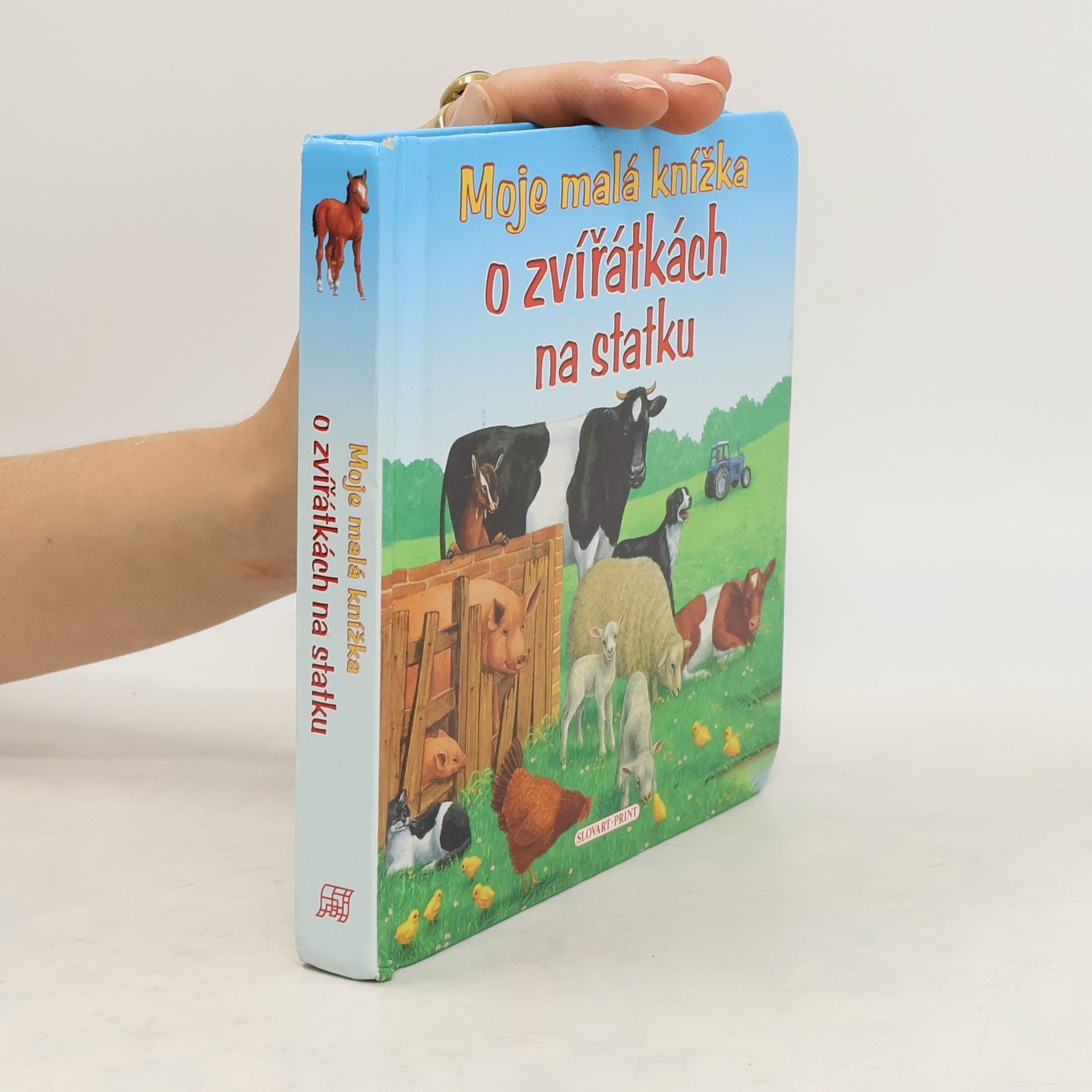 Lynne Gibbs Moje malá knížka o zvířátkách na statku