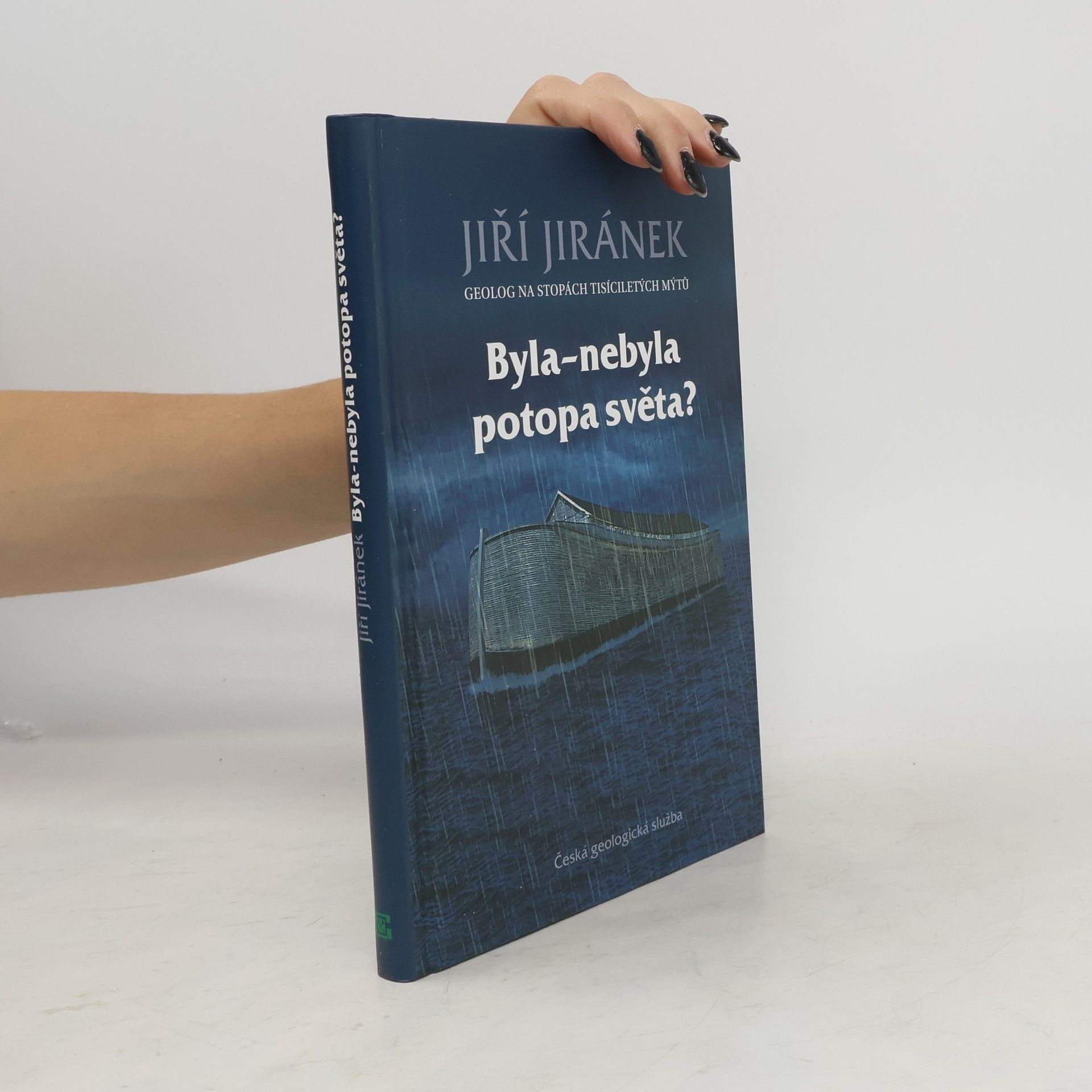 Byla-nebyla potopa světa? : geolog na stopách tisíciletých mýtů