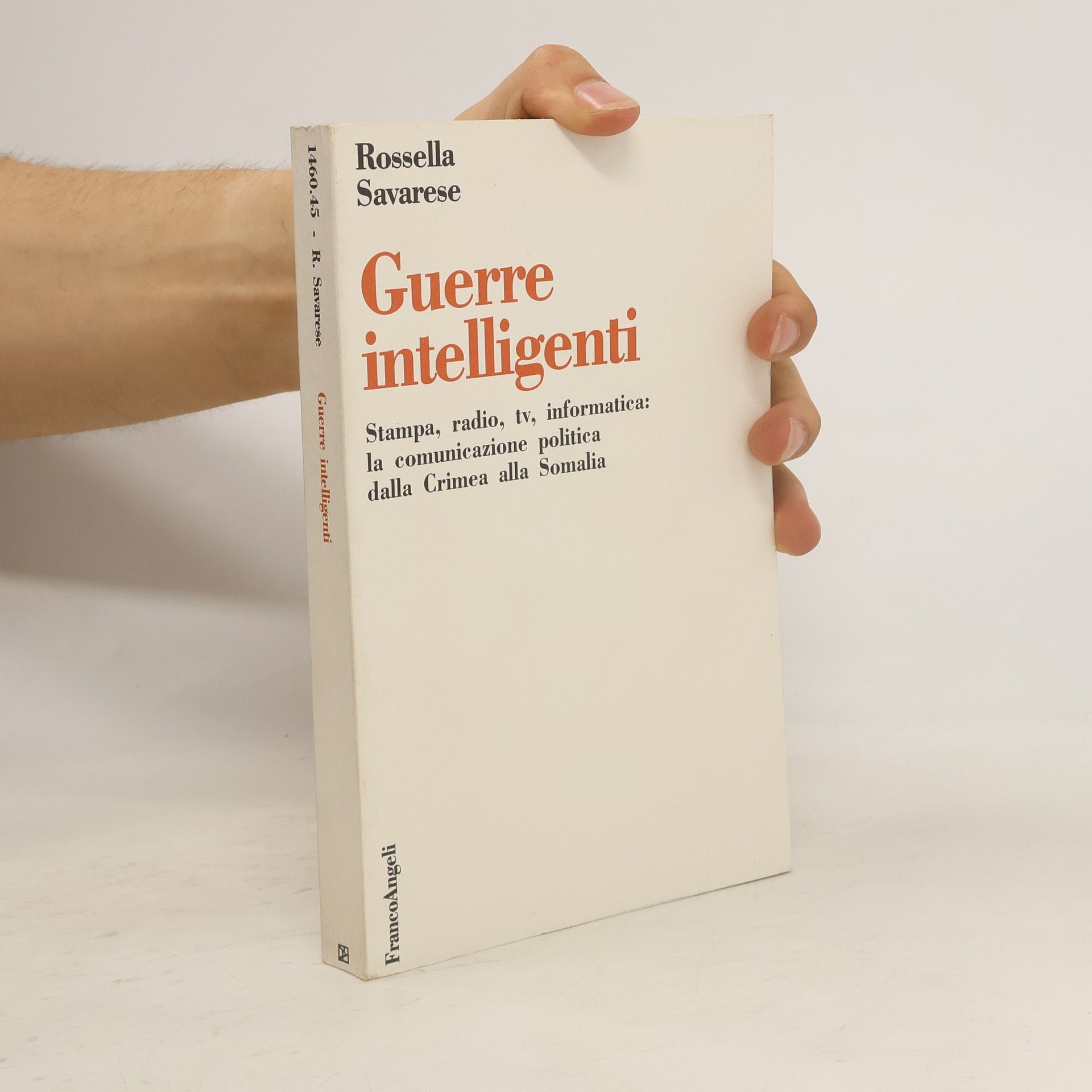 Rossella Savarese Guerre intelligenti