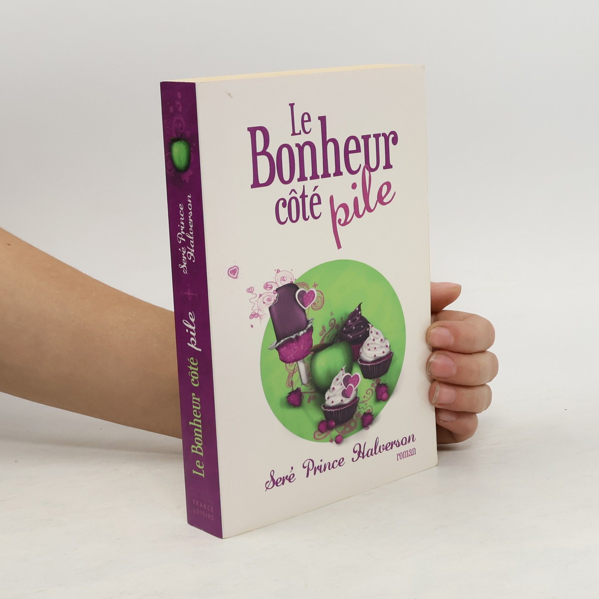 Sere Prince Halverson Le bonheur côté pile
