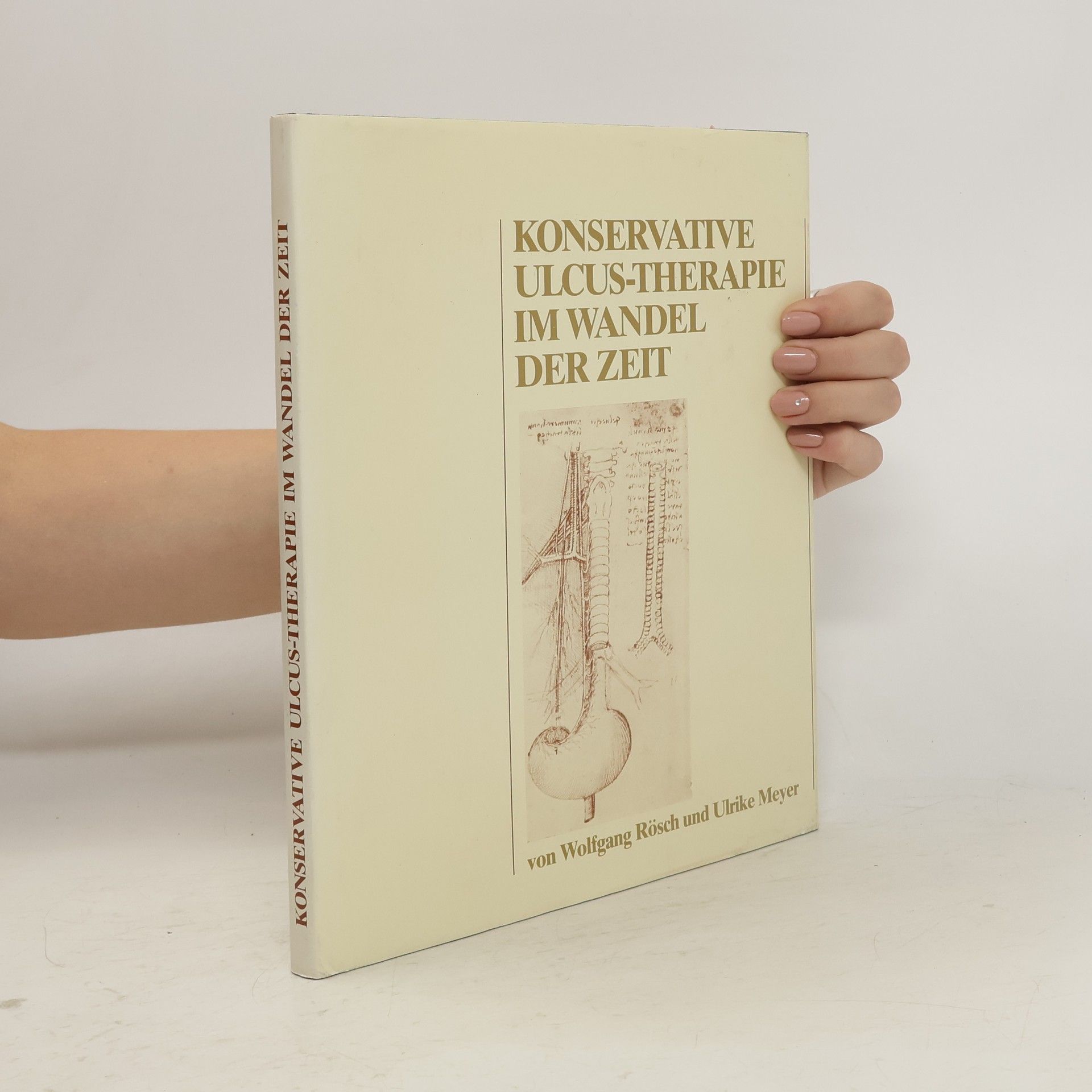 Wolfgang Rösch Konservative Ulcus-Therapie im Wandel der Zeit