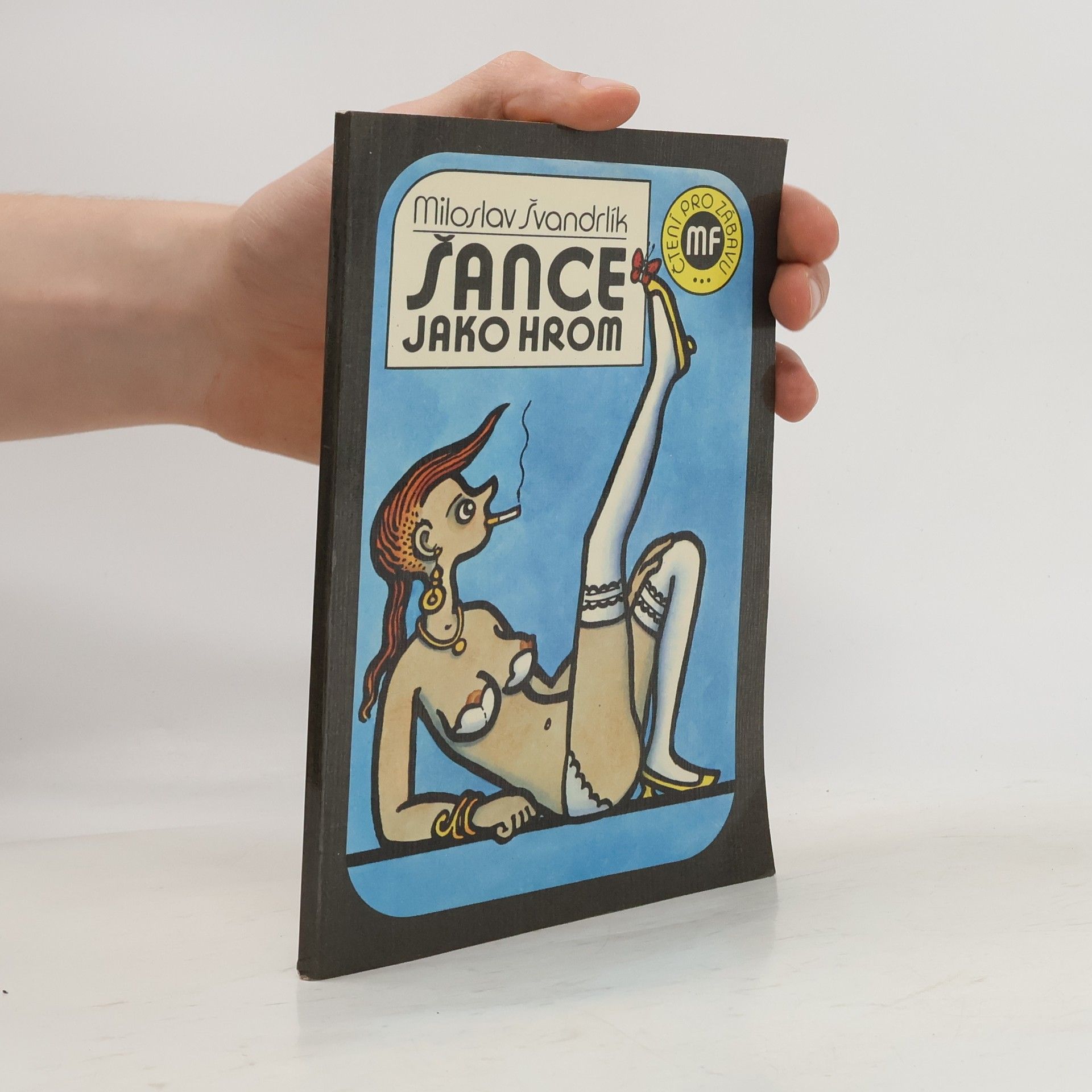 Miloslav Švandrlík Šance jako hrom