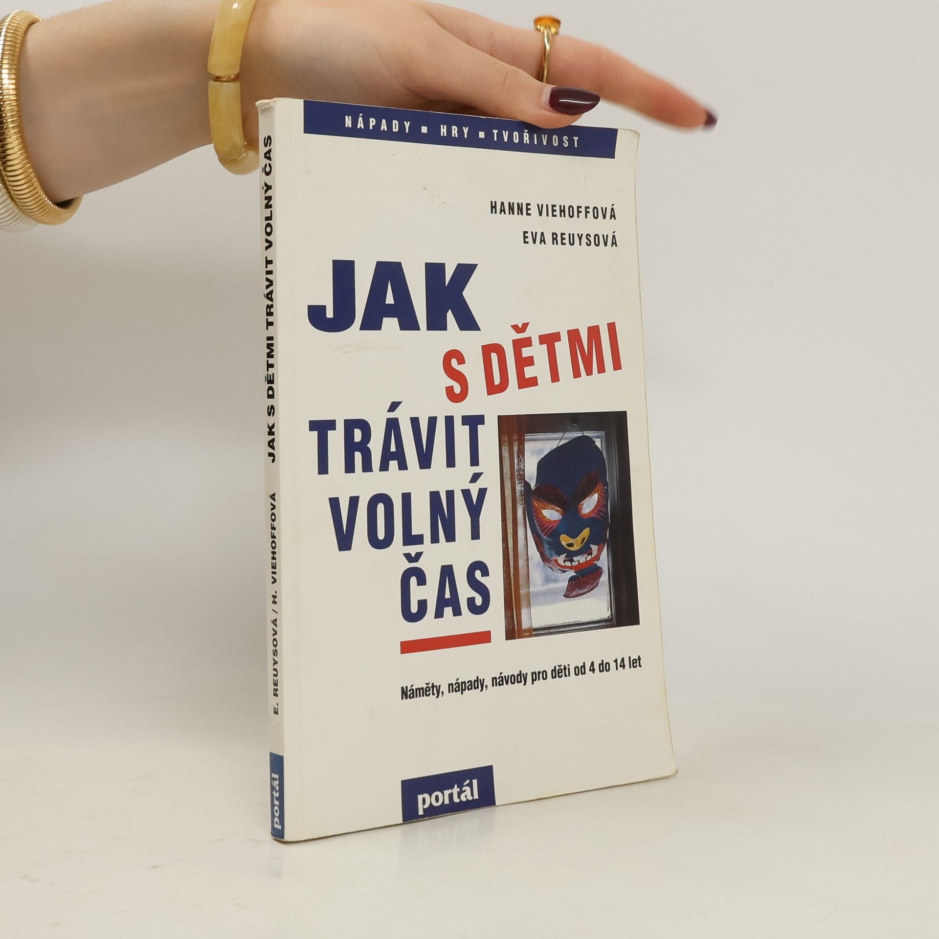 Eva Reuys Jak s dětmi trávit volný čas