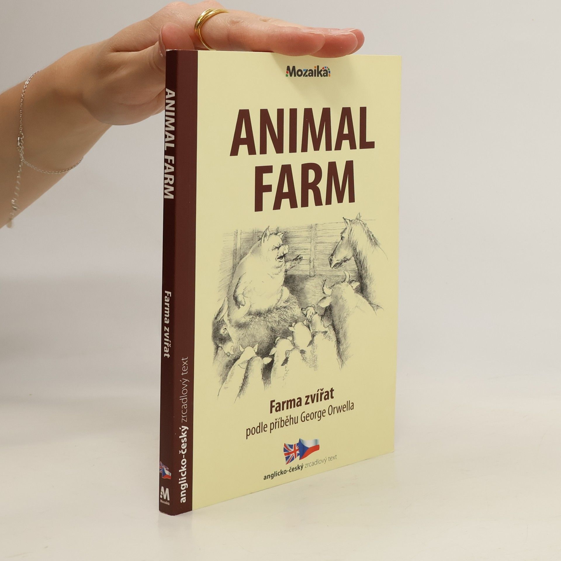 Collectif d'auteurs Animal farm. Farma zvířat. Podle příběhu George Orwella