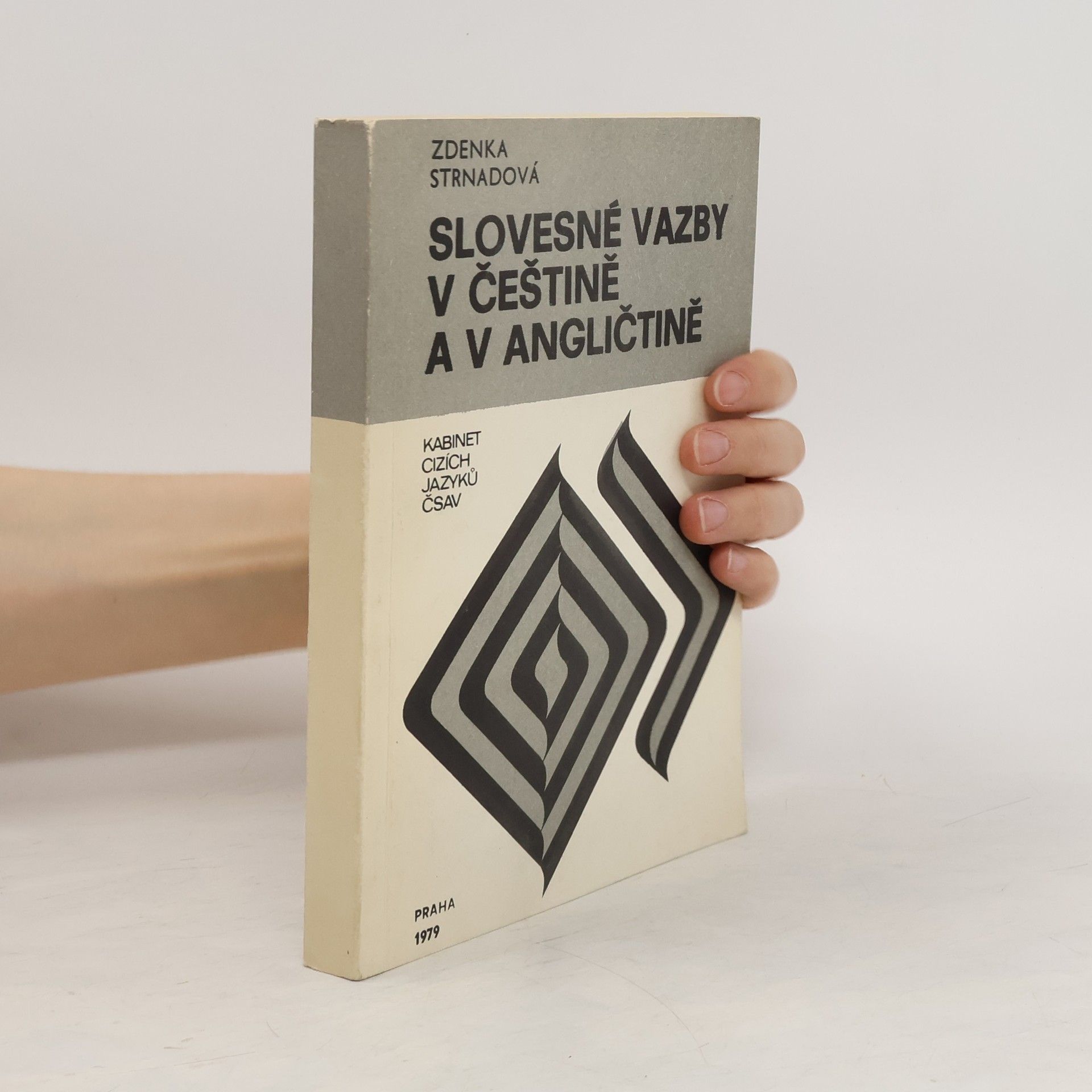 Strnadová Zdenka Slovesné vazby v češtině a v angličtině