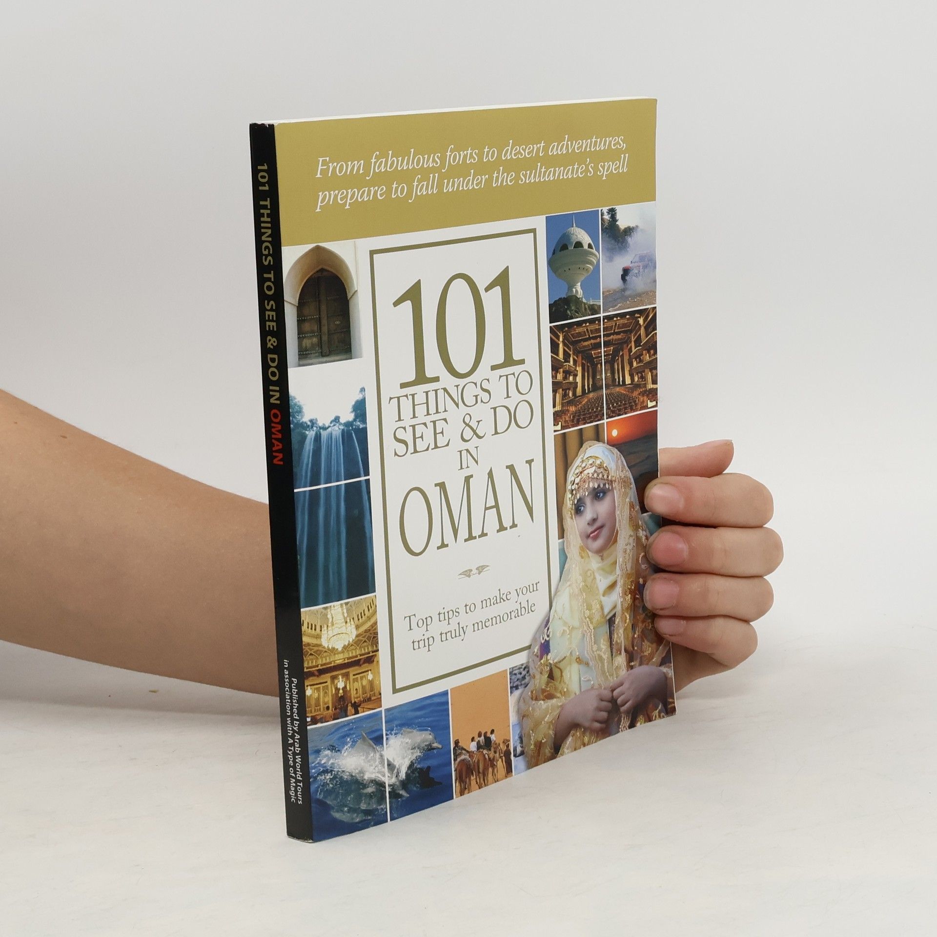 Collectif d'auteurs 101 Things to See and Do in Oman