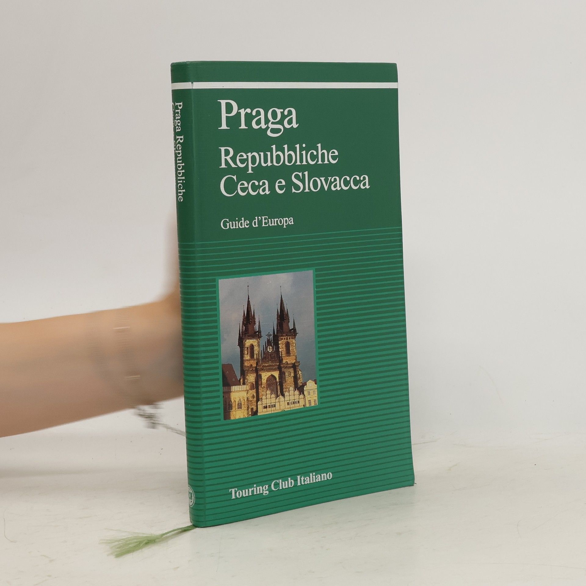 AA.VV. Praga. Repubbliche Ceca e Slovacca