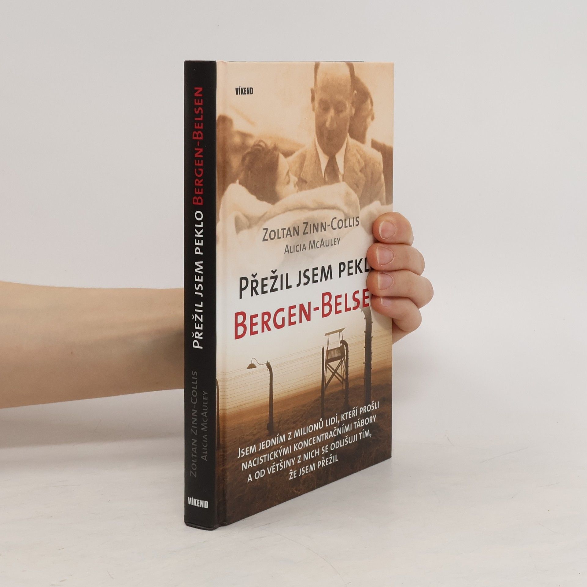 Zoltan Zinn Collis Přežil jsem peklo Bergen-Belsen