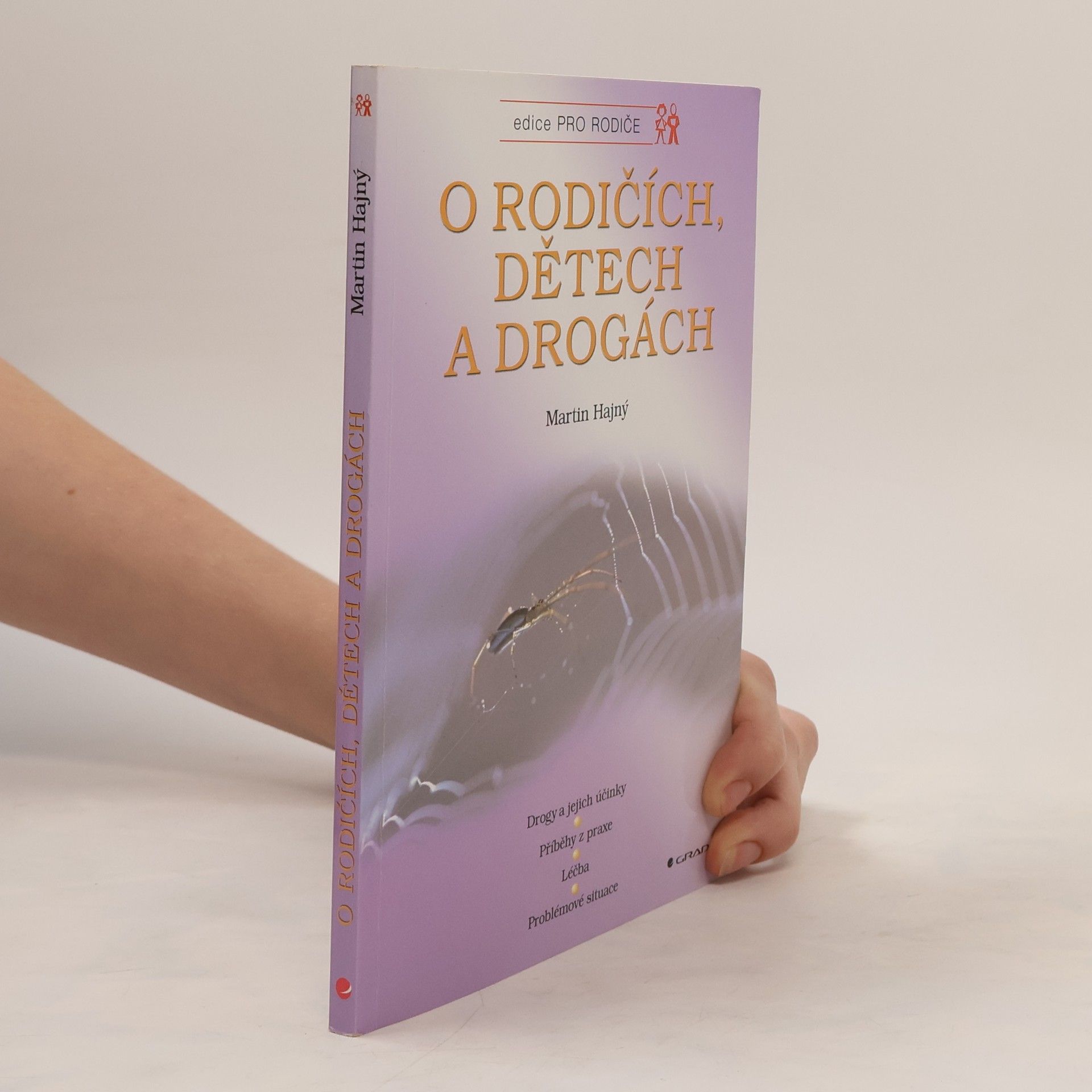 Martin Hajný O rodičích, dětech a drogách