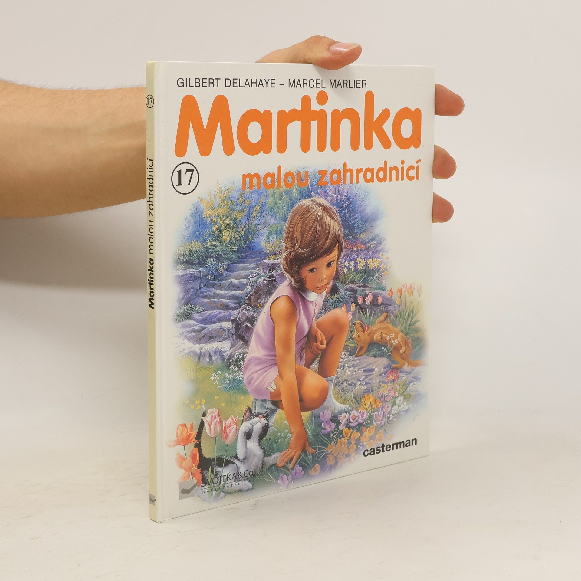 Gilbert Delahaye Martinka malou zahradnicí