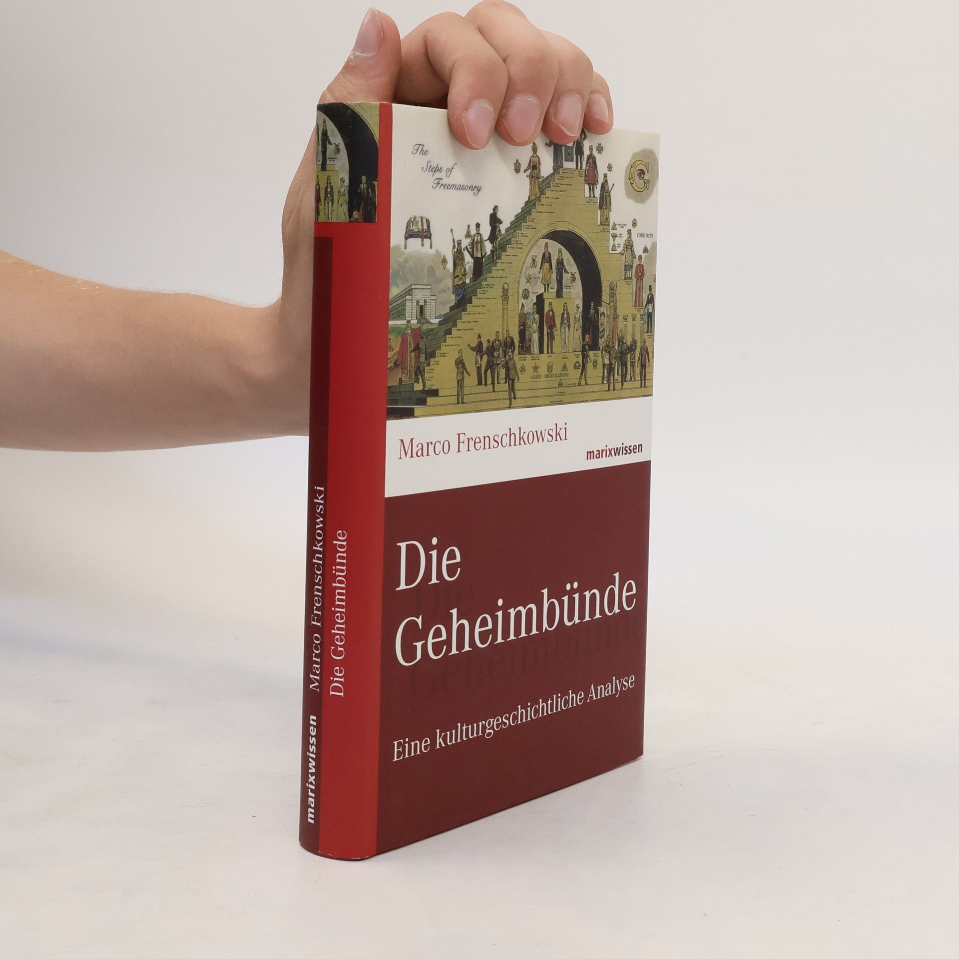 Marco Frenschkowski Die Geheimbünde