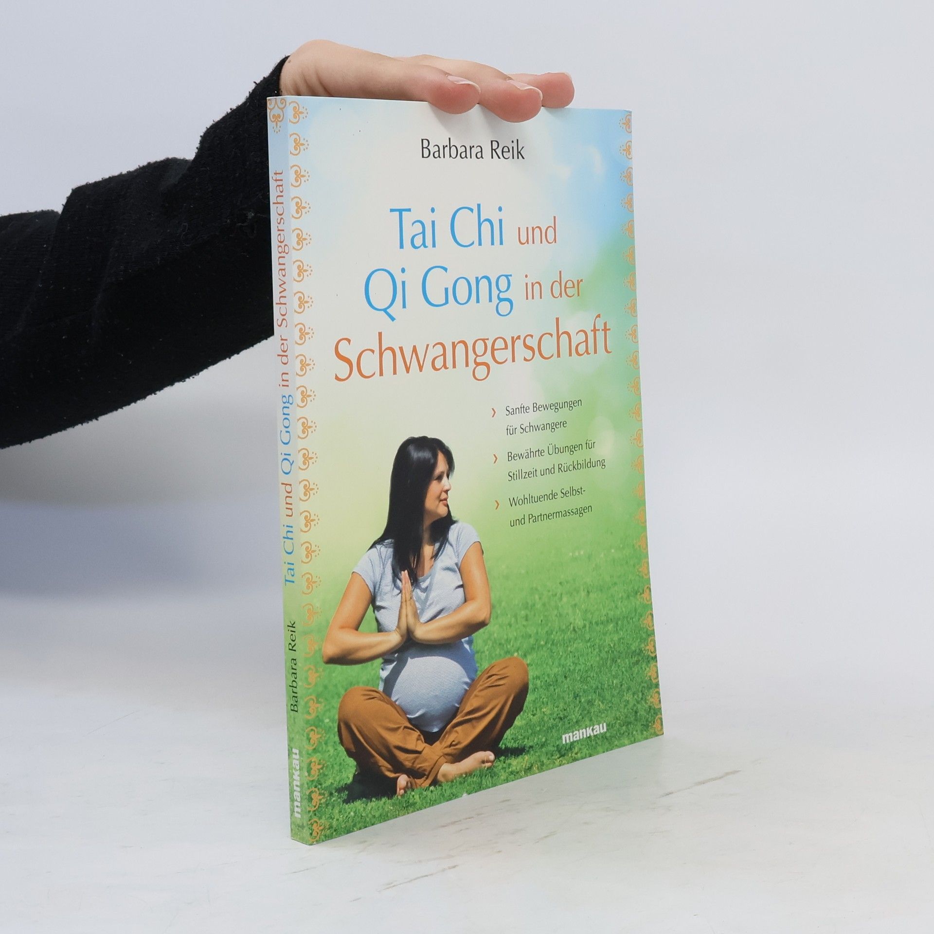 Barbara Reik Tai-Chi und Qi-Gong in der Schwangerschaft
