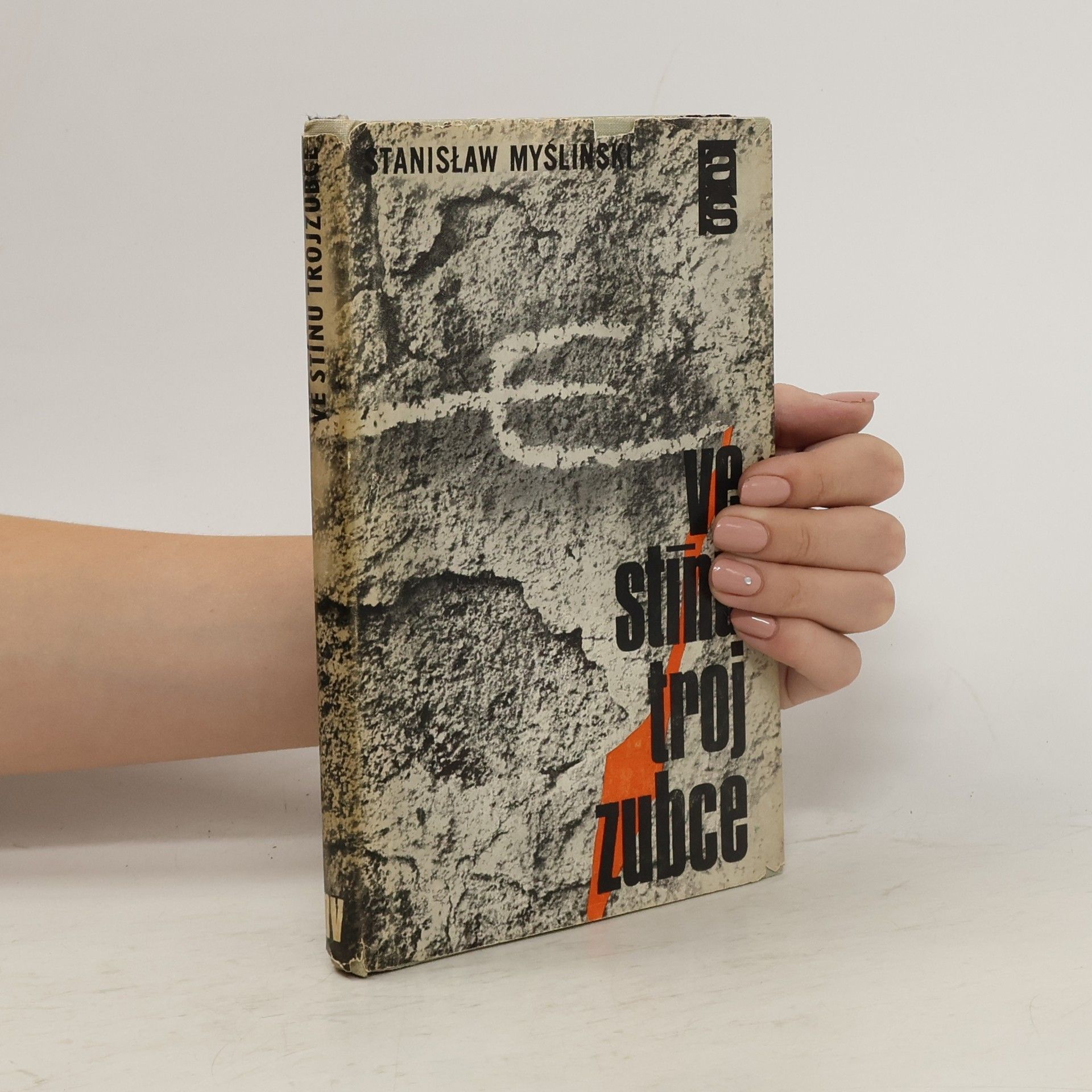 Stanisław Myśliński Ve stínu trojzubce