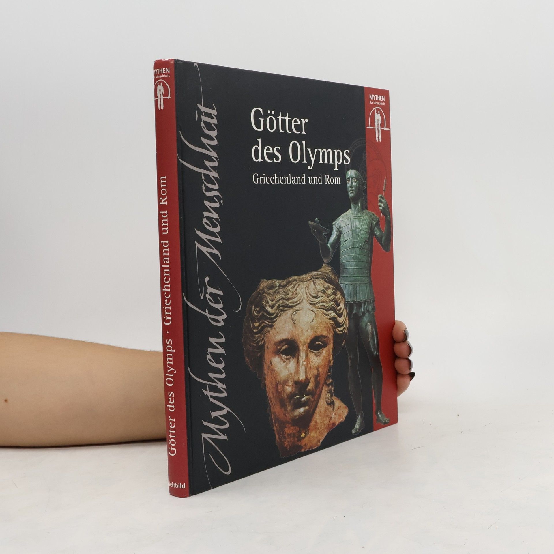Marianne Tölle Die Götter des Olymps. Griechenland und Rom
