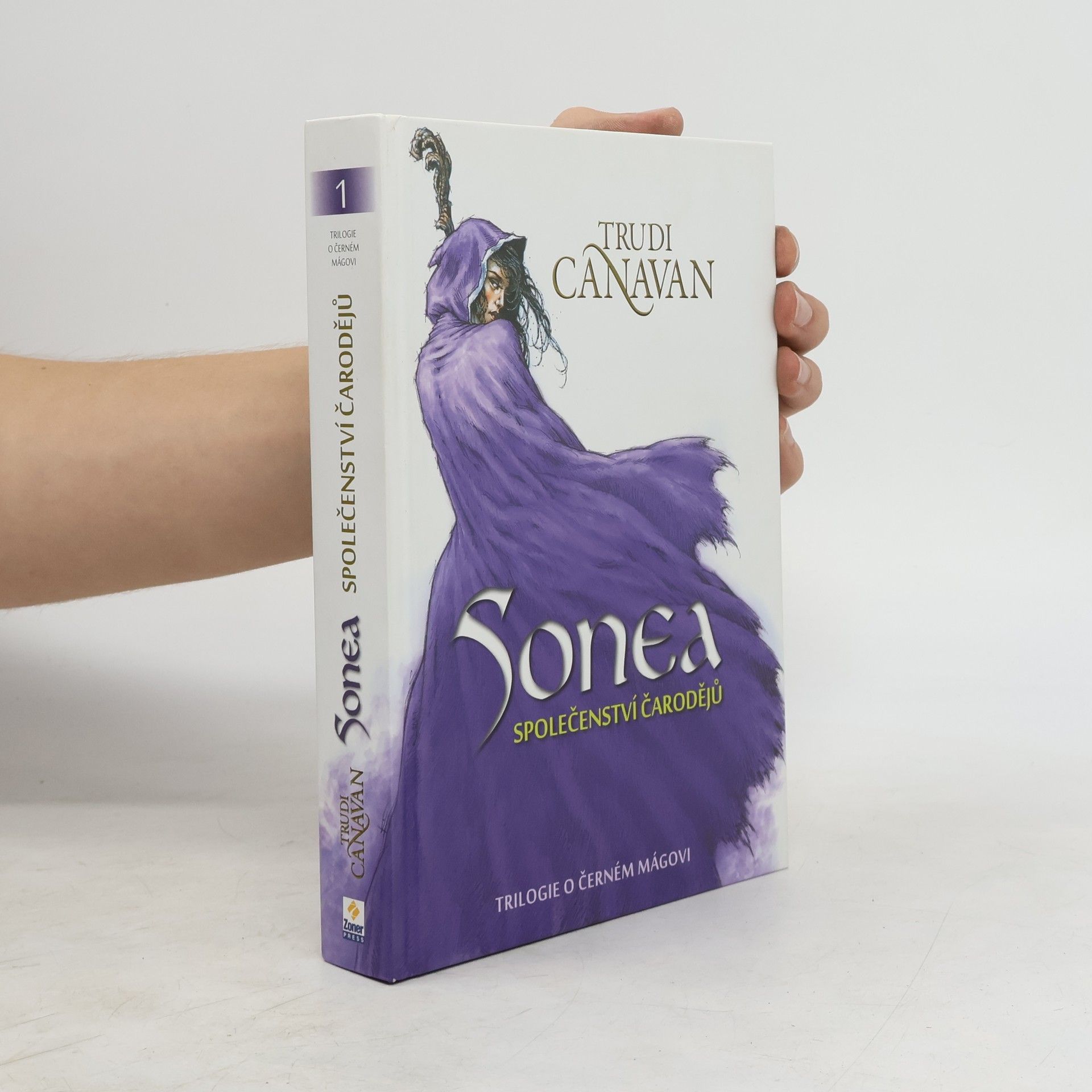 Trudi Canavan Sonea. Společenství čarodějů. Díl 1.