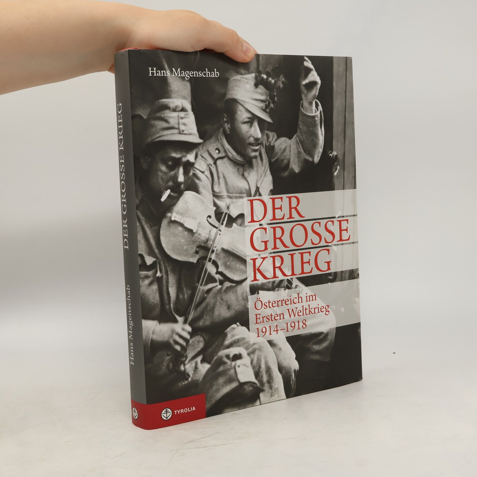 Hans Magenschab Der große Krieg